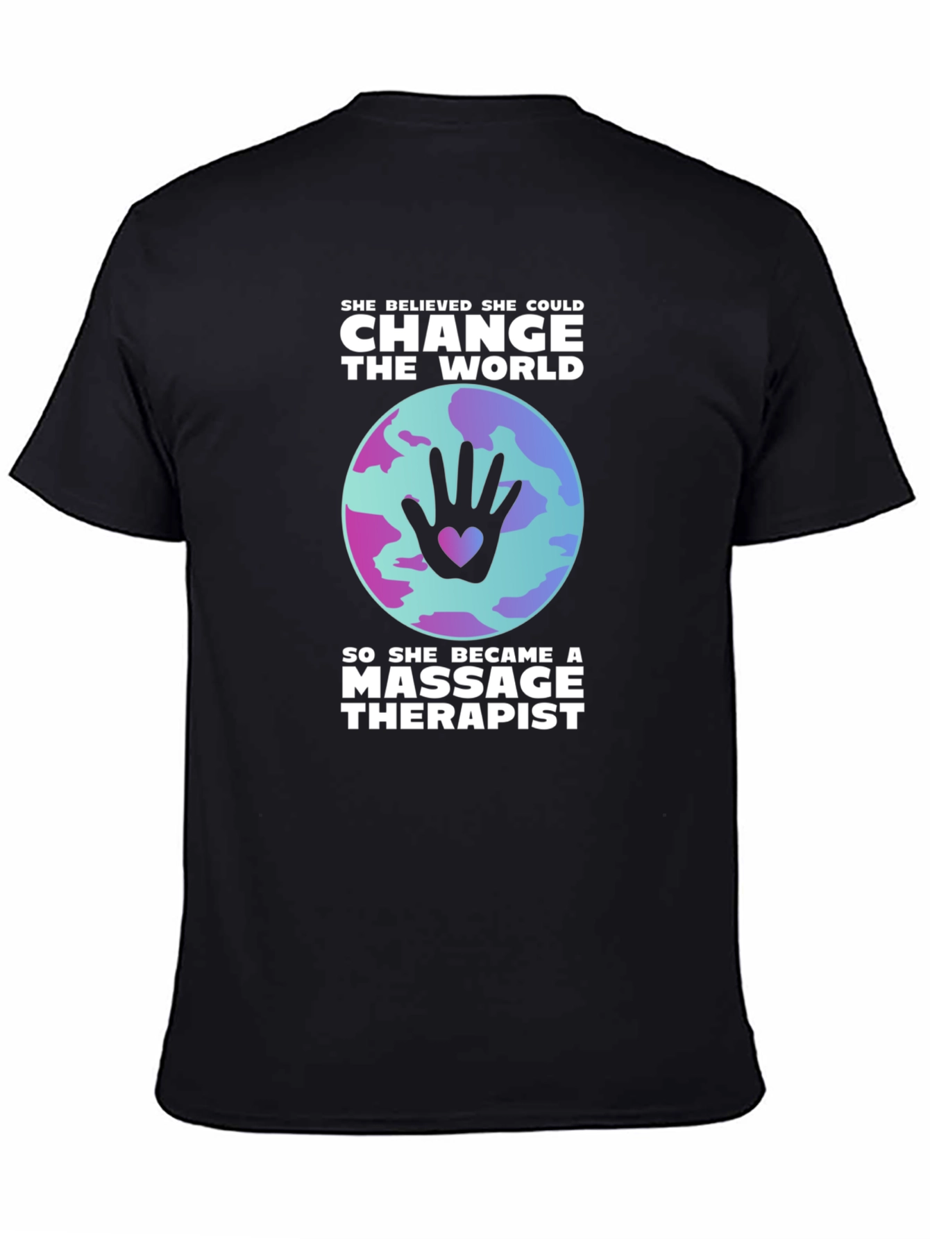 Massage Therapist Change the World T-Shirt
