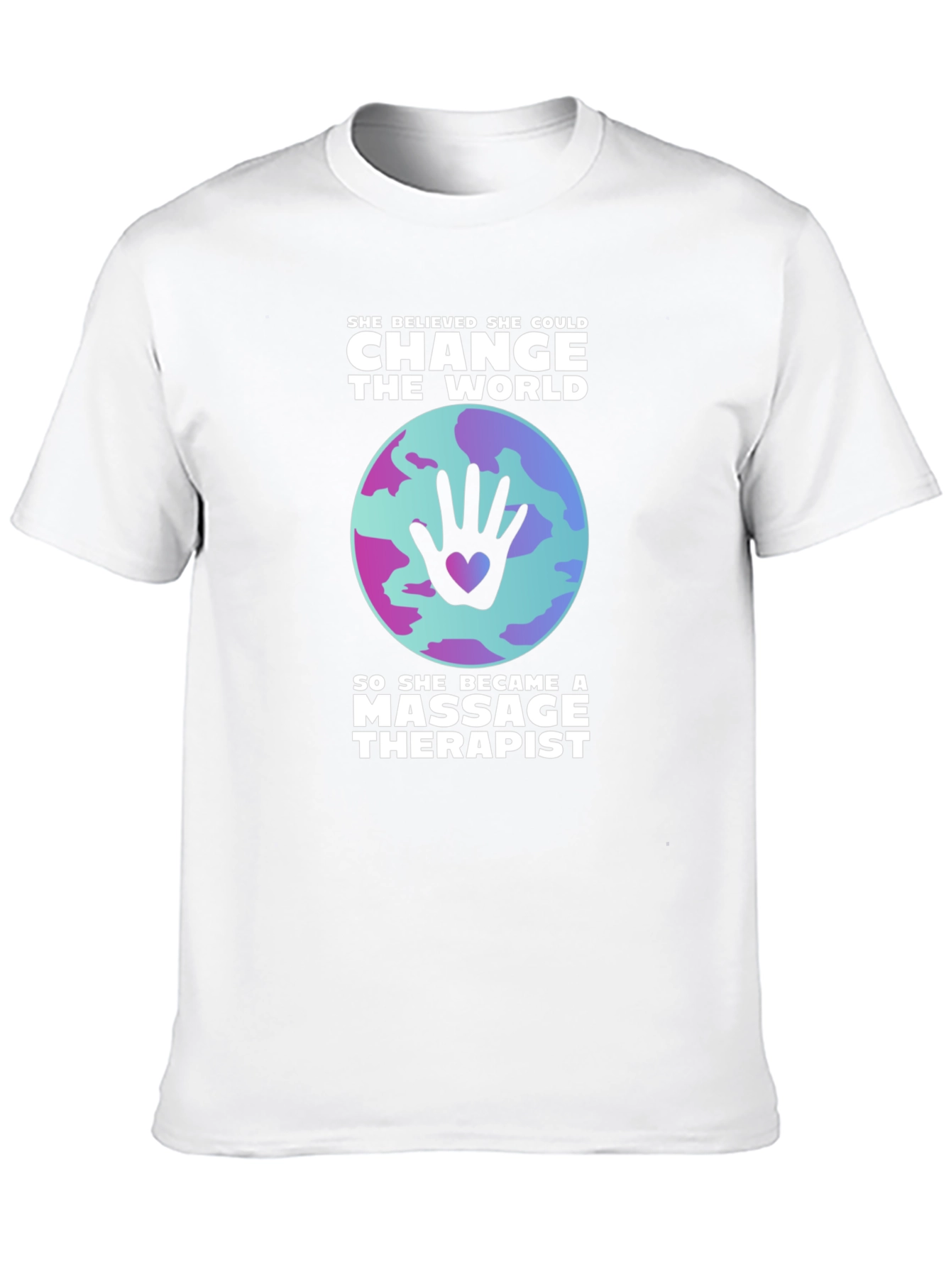 Massage Therapist Change the World T-Shirt