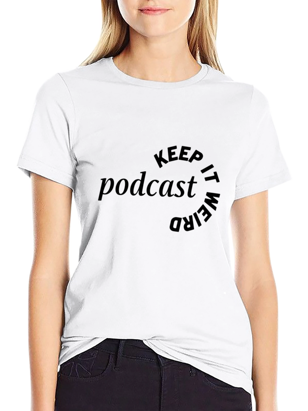 Podcast Keep It Weird Black Graphic T-Shirt