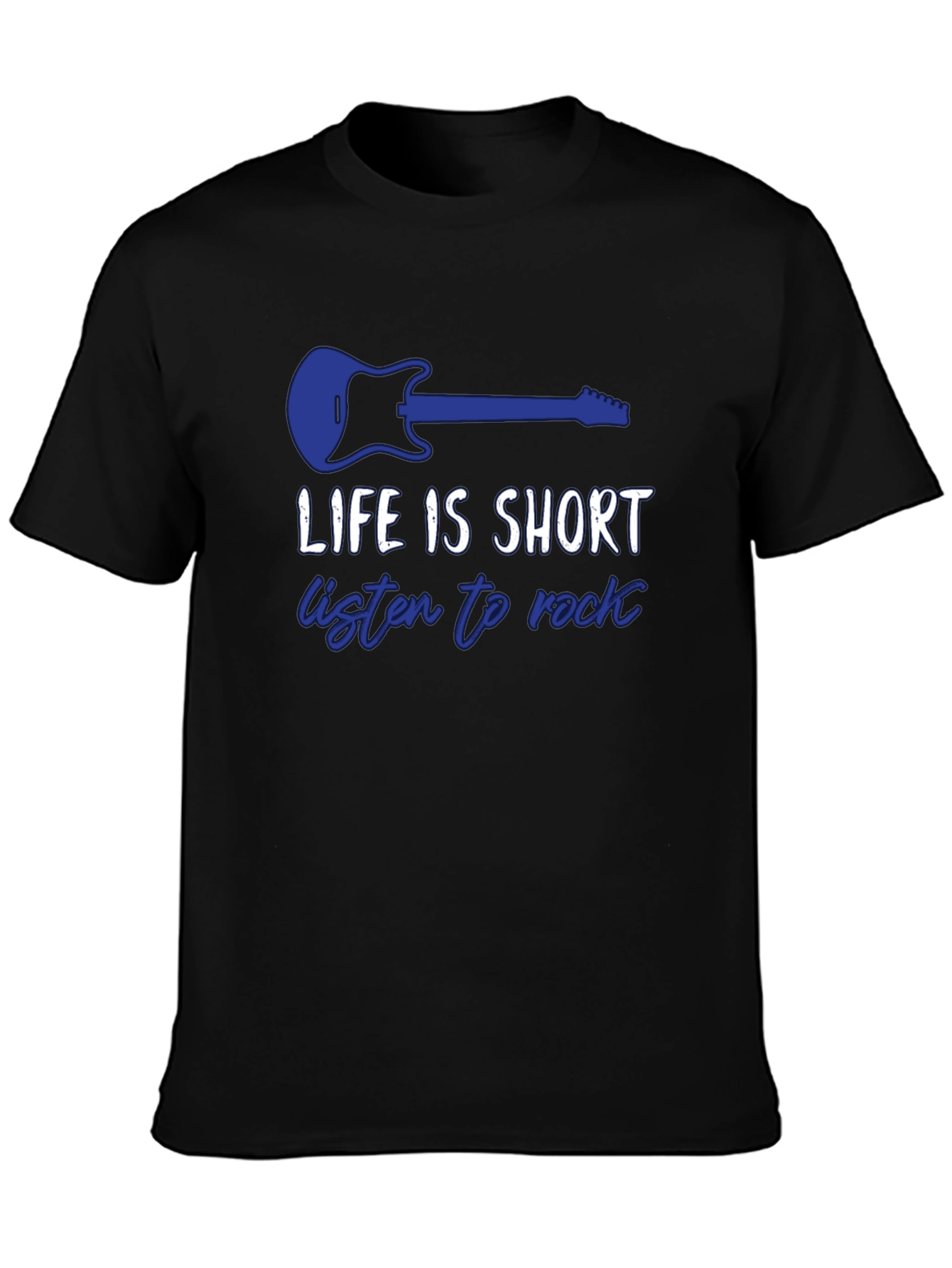 Life Is Short Rock Music T-Shirt