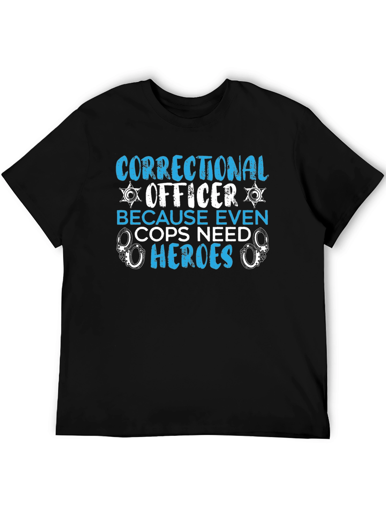 Correctional Officer Heroes Graphic T-Shirt
