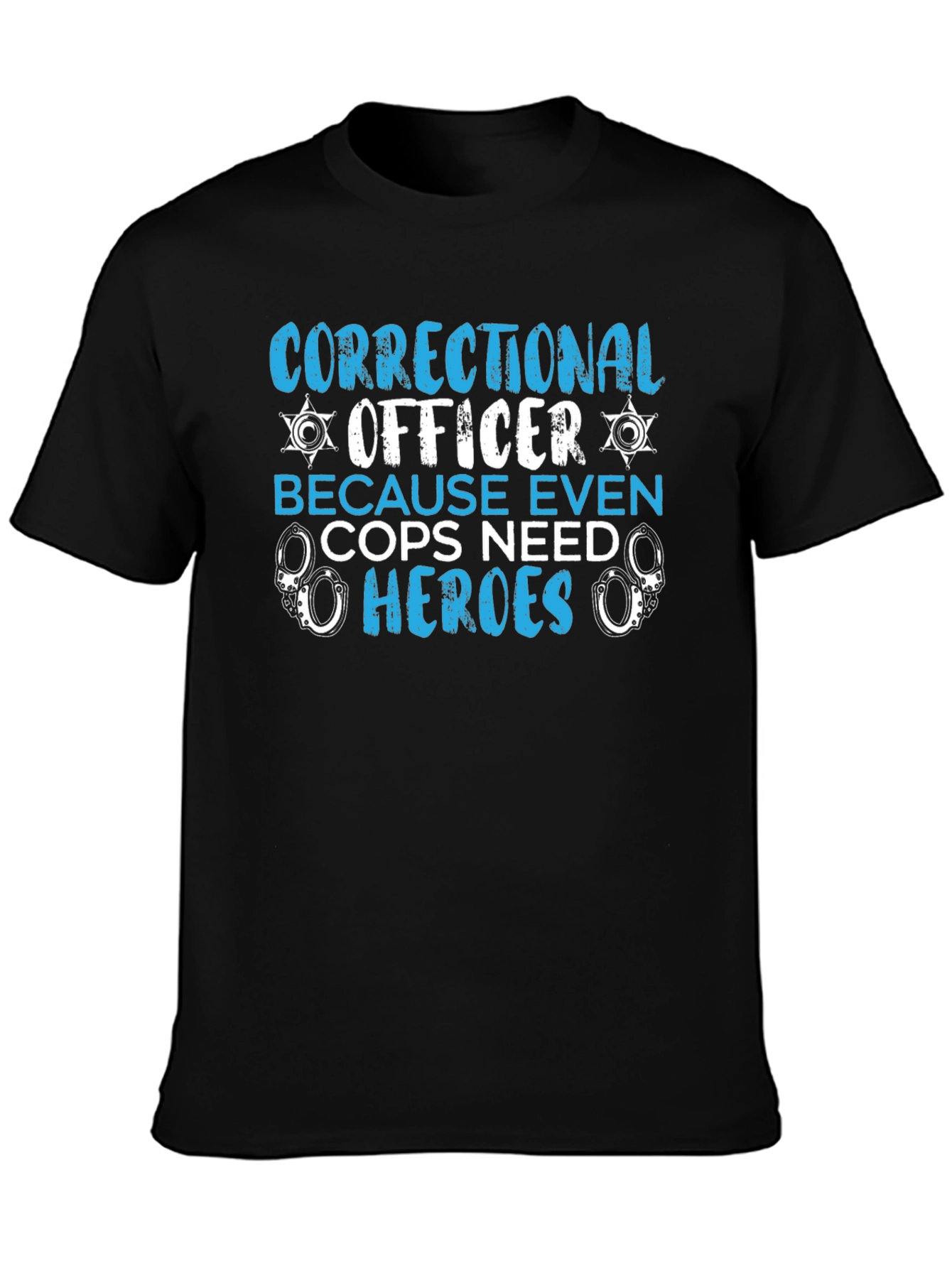 Correctional Officer Heroes Graphic T-Shirt