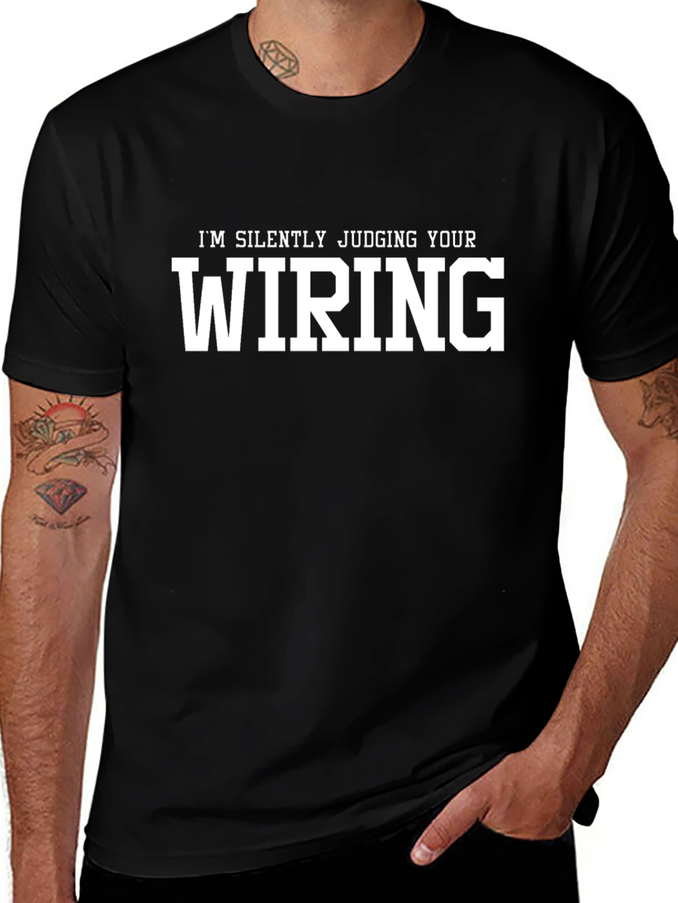 Im Silently Judging Your Wiring Black Graphic Tee
