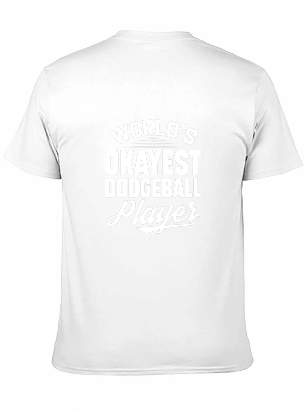Okayest Dodgeball Player Graphic Tee
