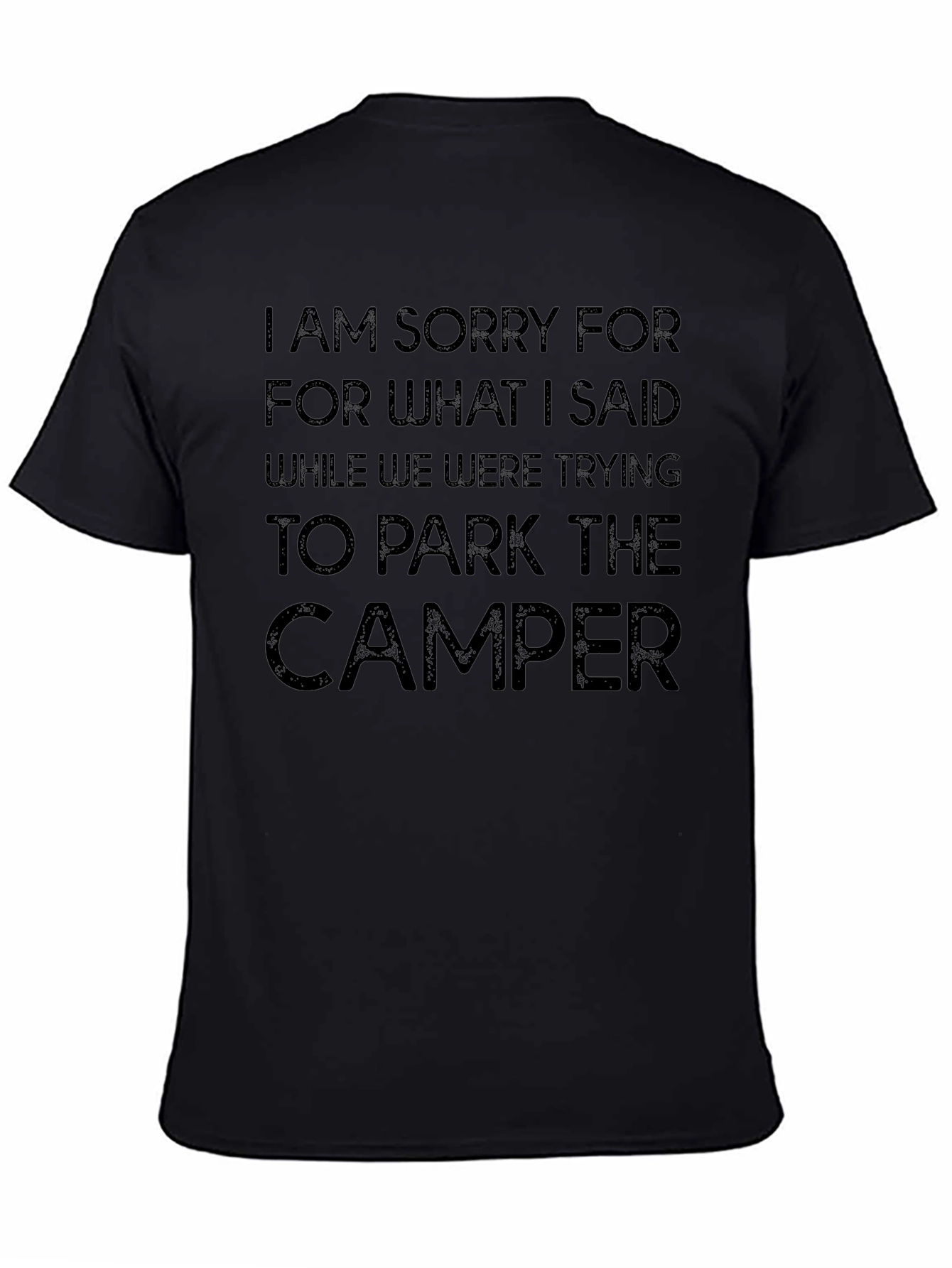 Funny Camper Parking Apology T-Shirt