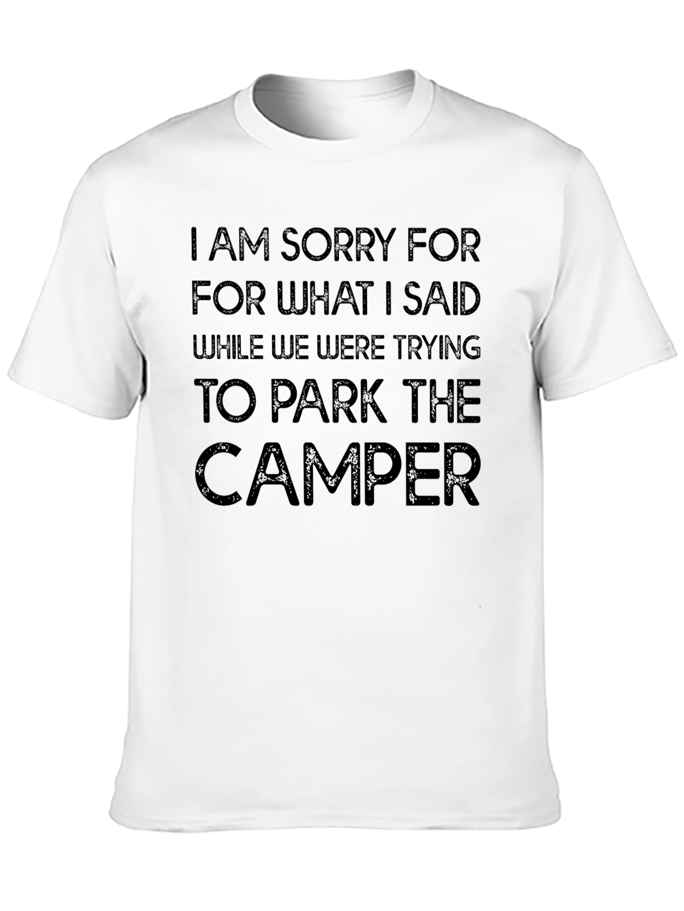 Funny Camper Parking Apology T-Shirt
