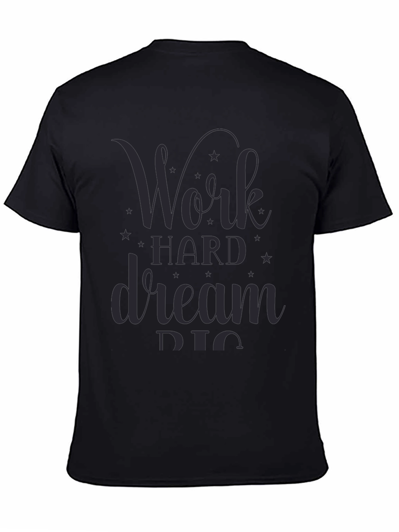 Work Hard Dream Big Graphic Tee - Black