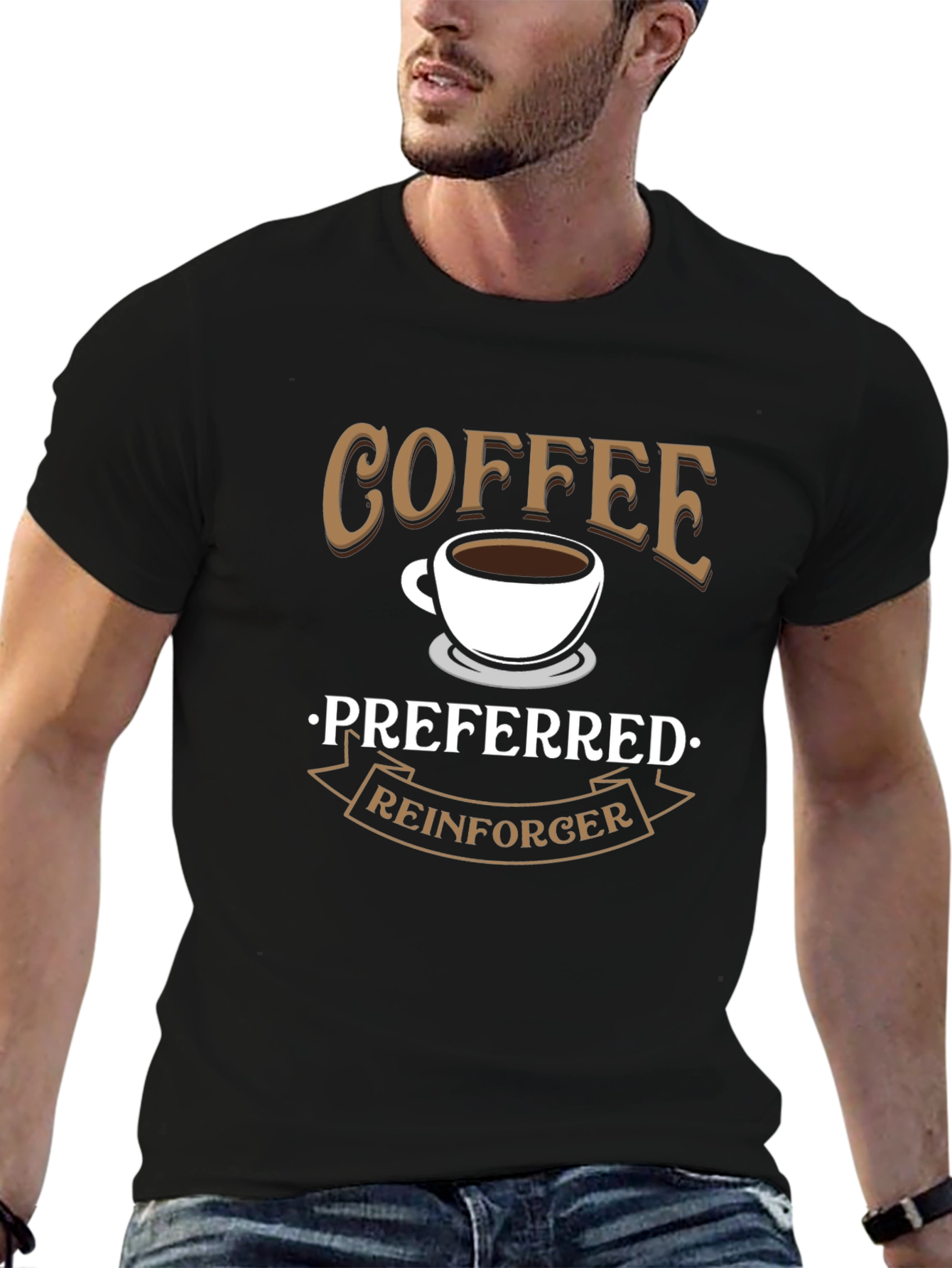 Coffee Preferred Reinforcer Black T-Shirt