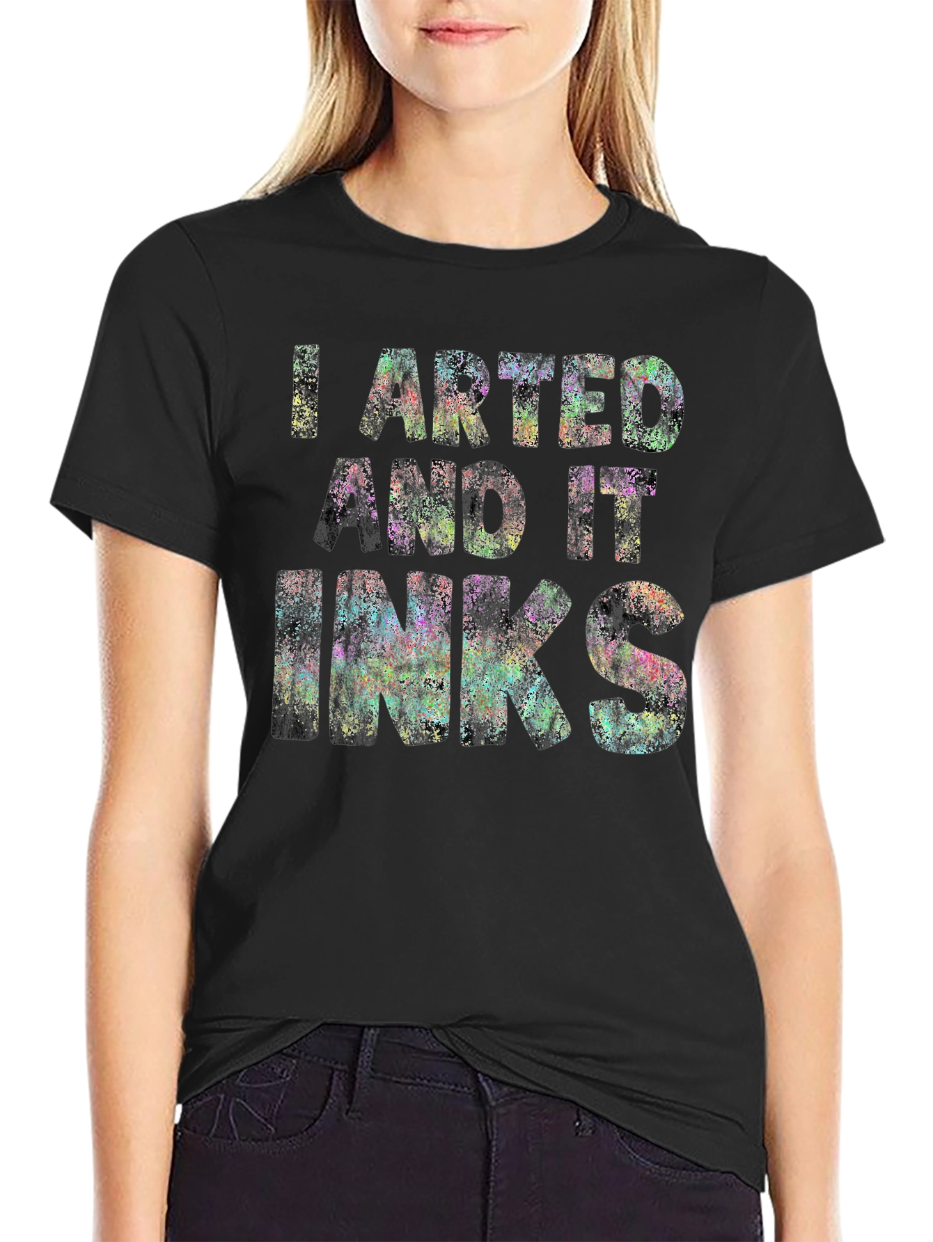 I Arted and it Inks T-Shirt - Unique Design