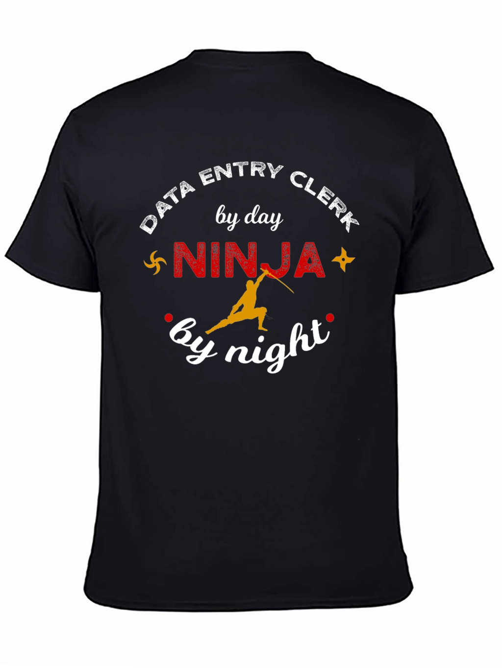 Data Entry Clerk Ninja T-Shirt: Day & Night