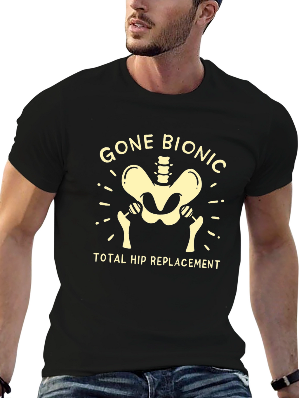 Gone Bionic Hip Replacement T-Shirt
