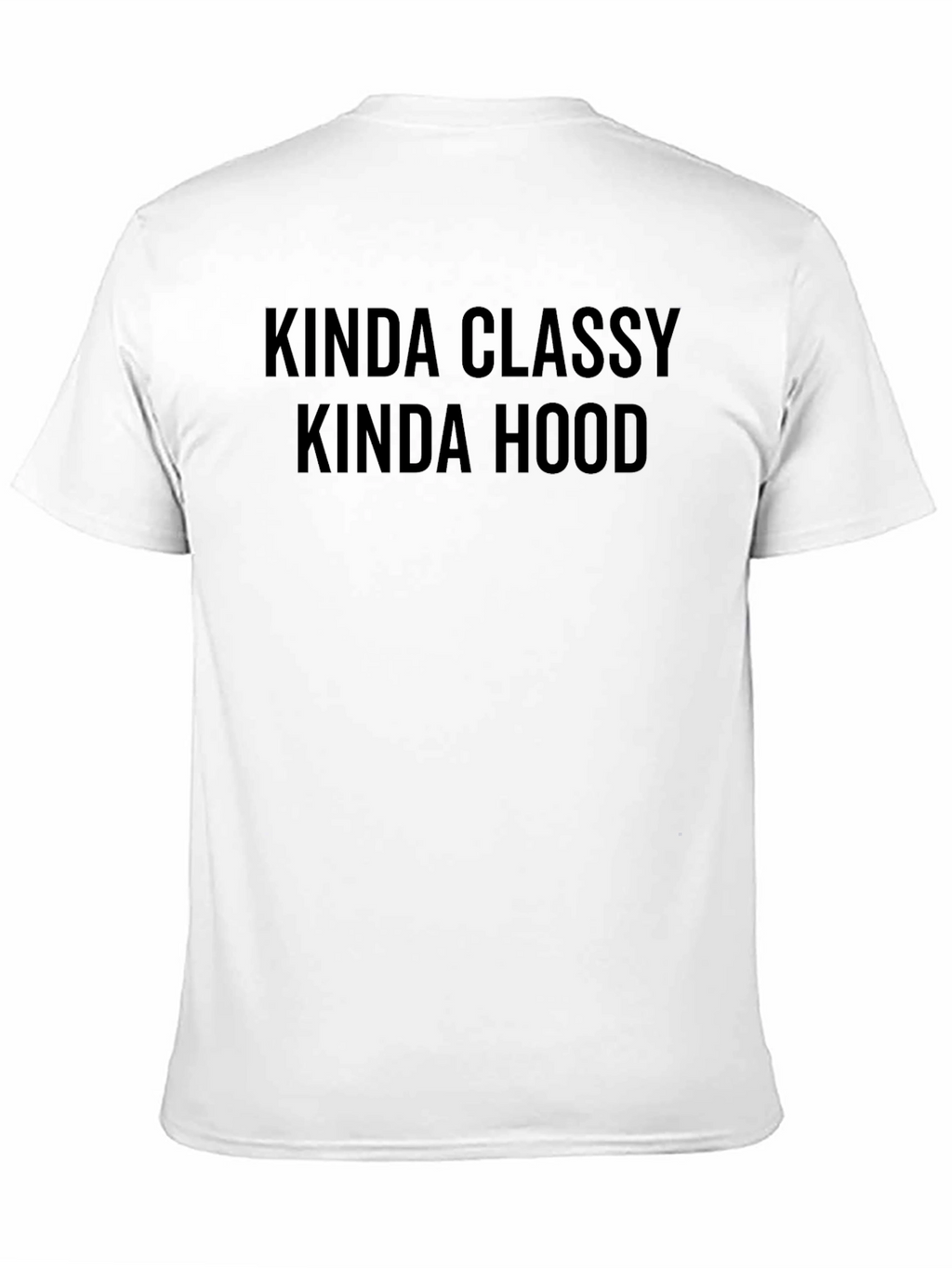 Kinda Classy Kinda Hood Graphic Tee