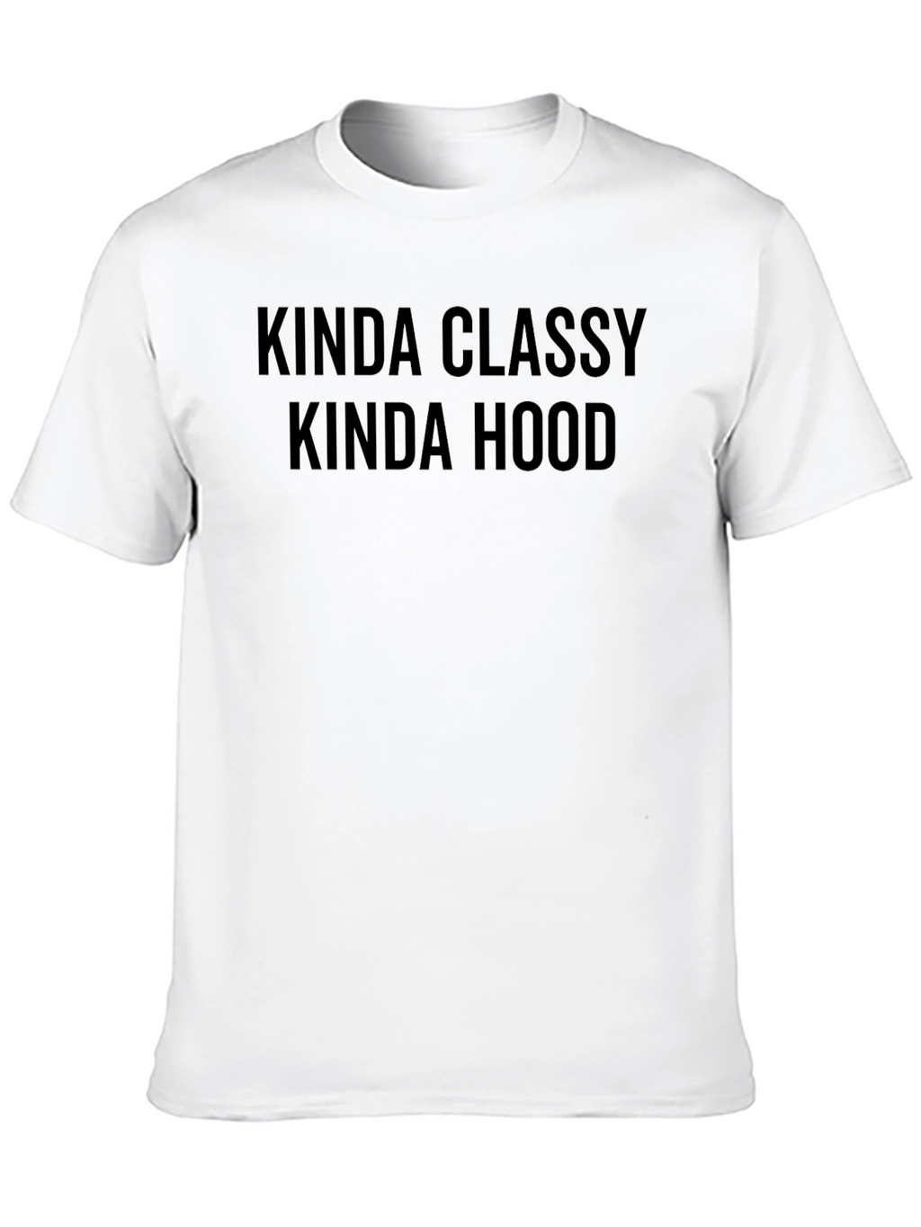 Kinda Classy Kinda Hood Graphic Tee