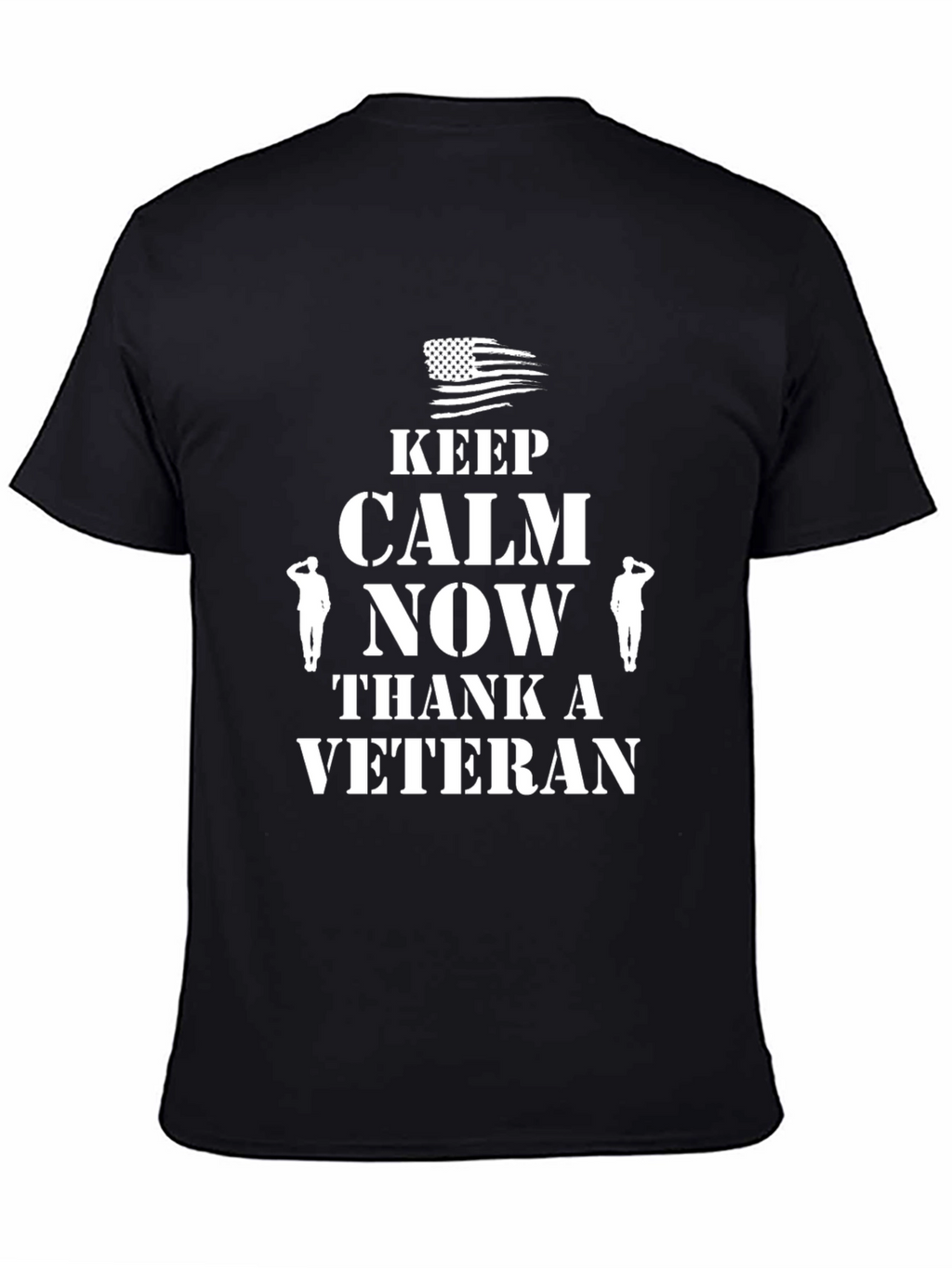 Keep Calm and Thank a Veteran T-Shirt
