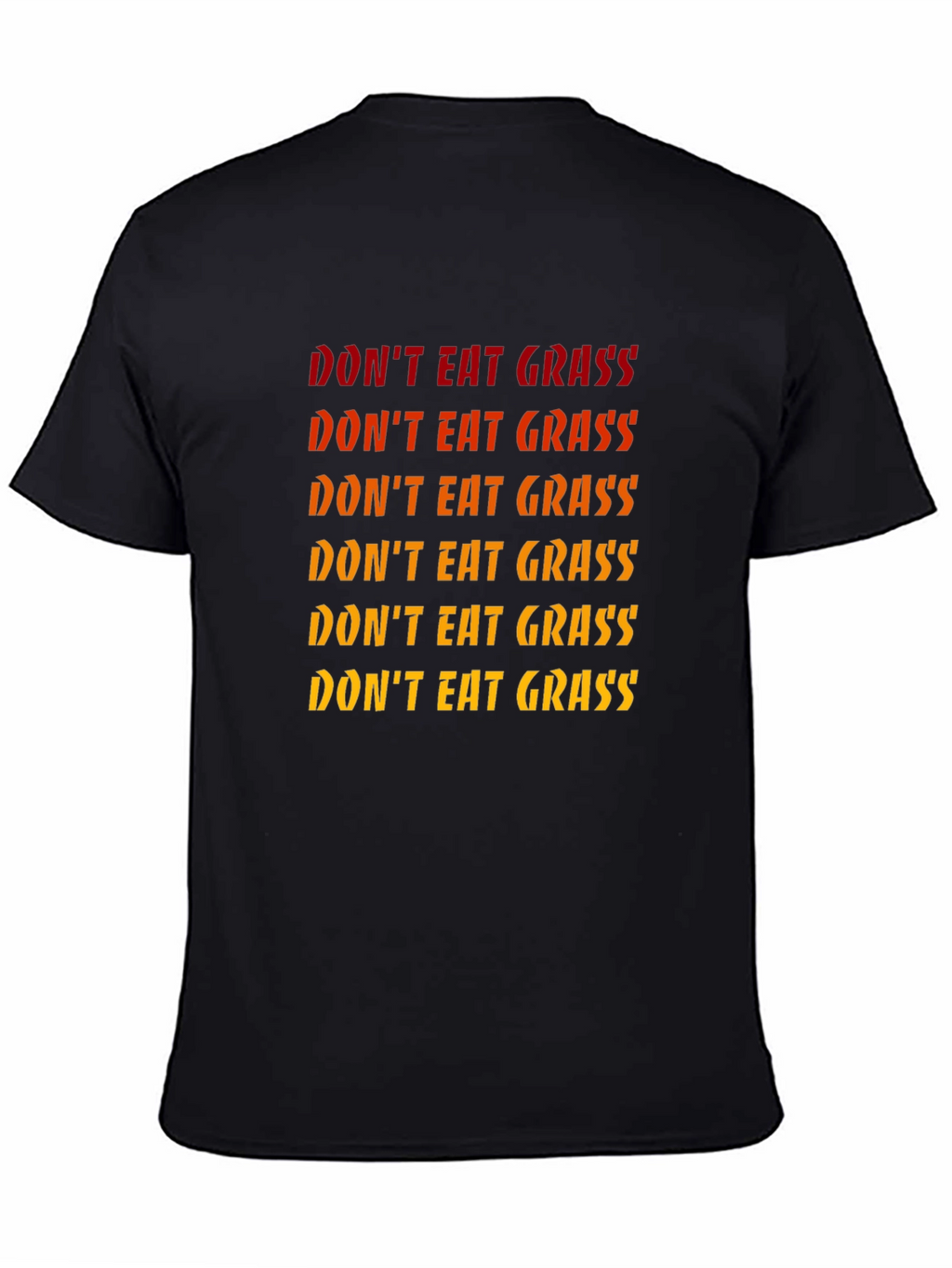 Dont Eat Grass Graphic T-Shirt