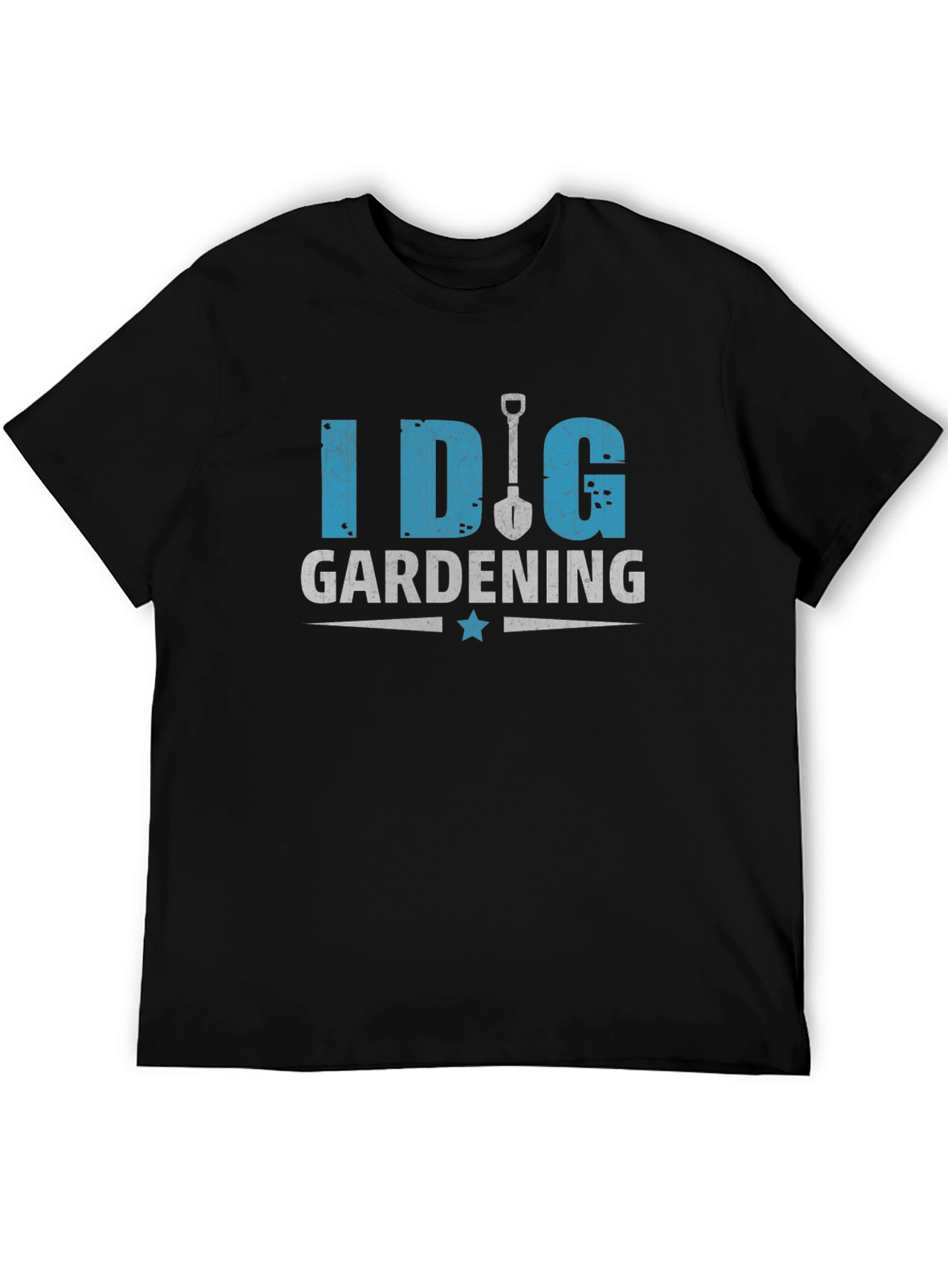I Dig Gardening T-Shirt - Funny Gardening Gift