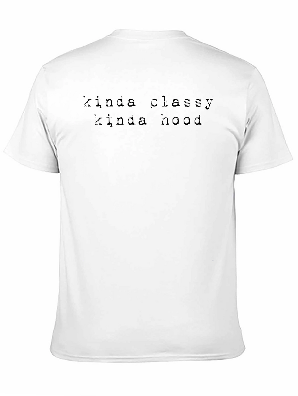 Kinda Classy Kinda Hood Black Graphic Tee