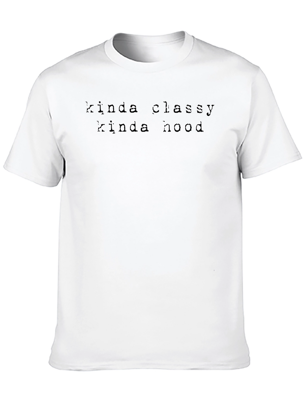 Kinda Classy Kinda Hood Black Graphic Tee