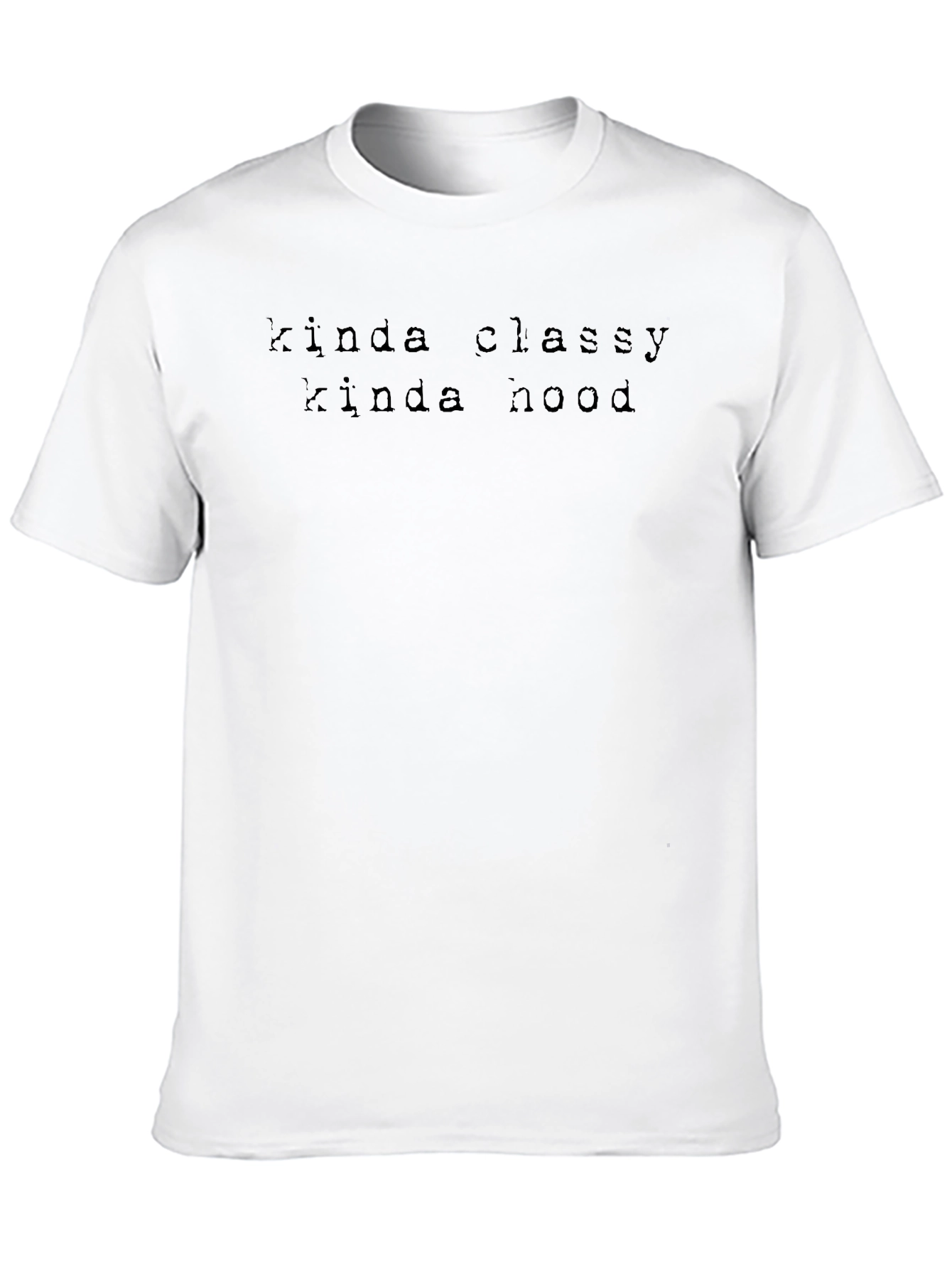 Kinda Classy Kinda Hood Black Graphic Tee