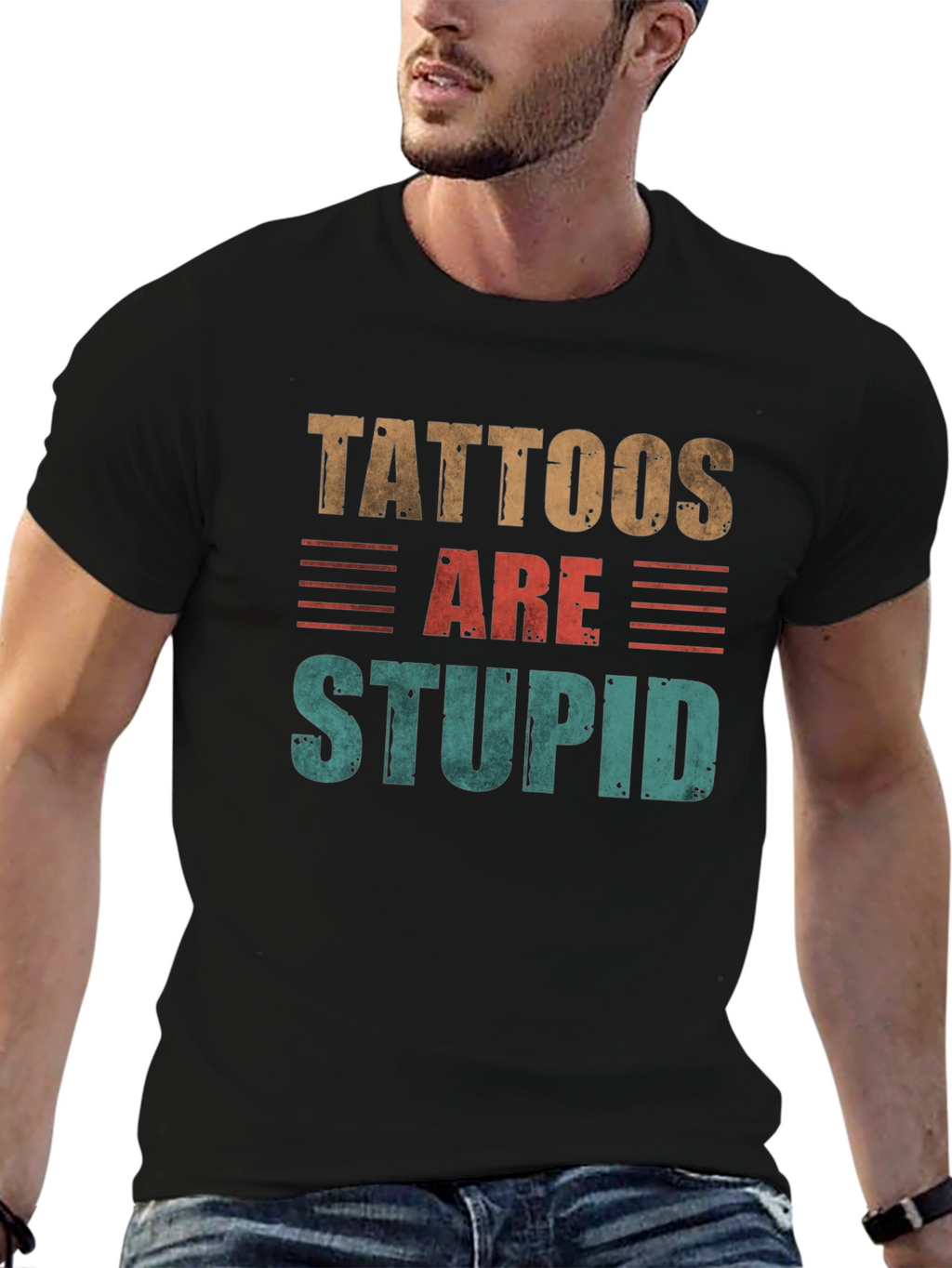 Tattoos Are Stupid Graphic T-Shirt