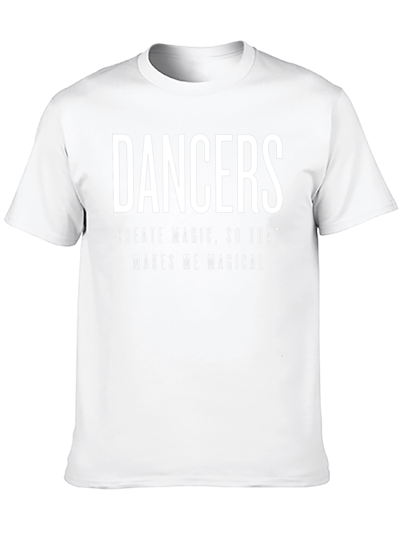 Dancers Create Magic Graphic Tee
