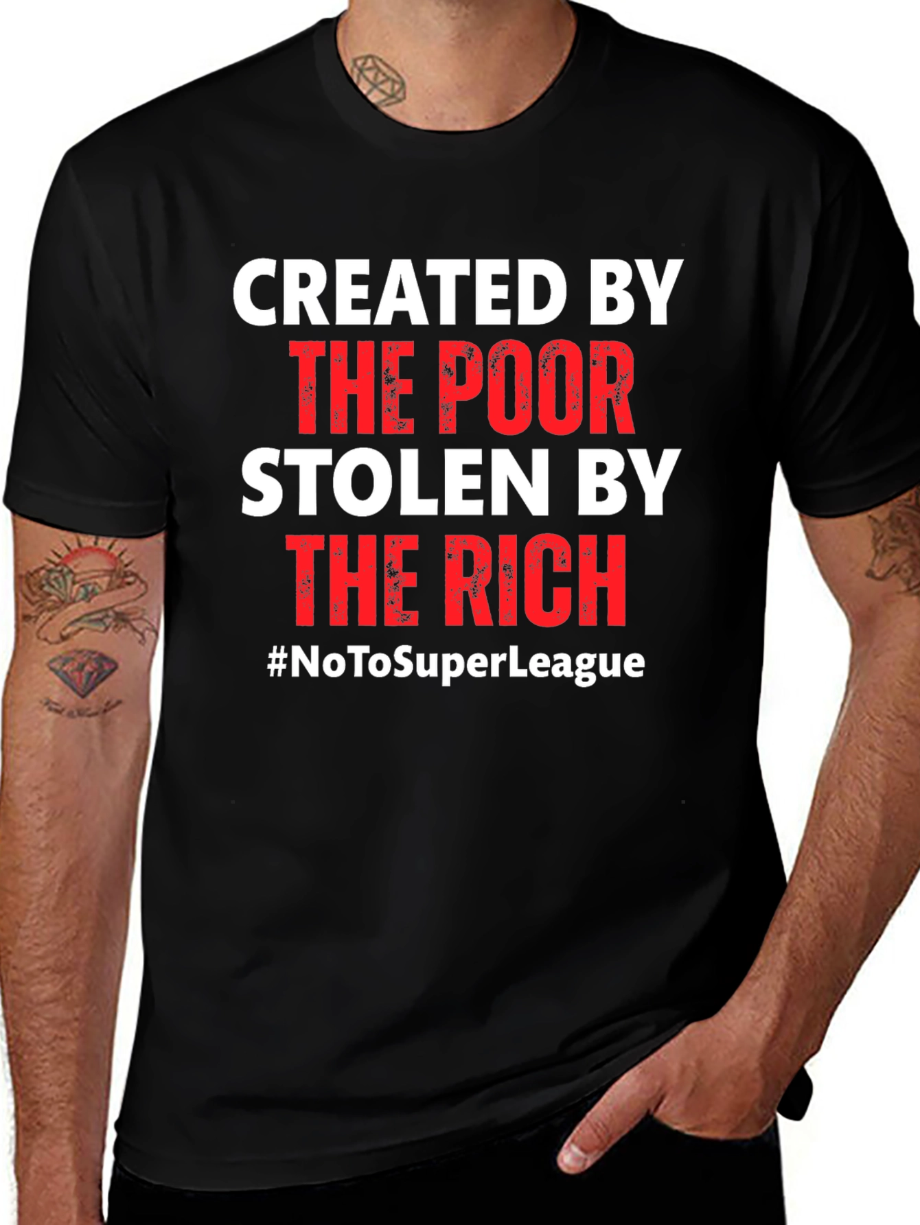 Created by The Poor Stolen By The Rich T-Shirt