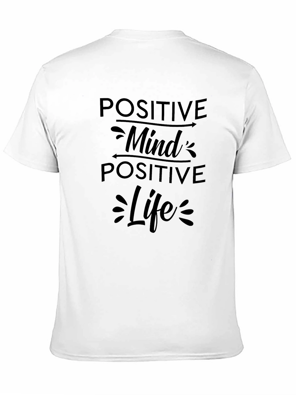 Positive Mind Positive Life Black T-Shirt