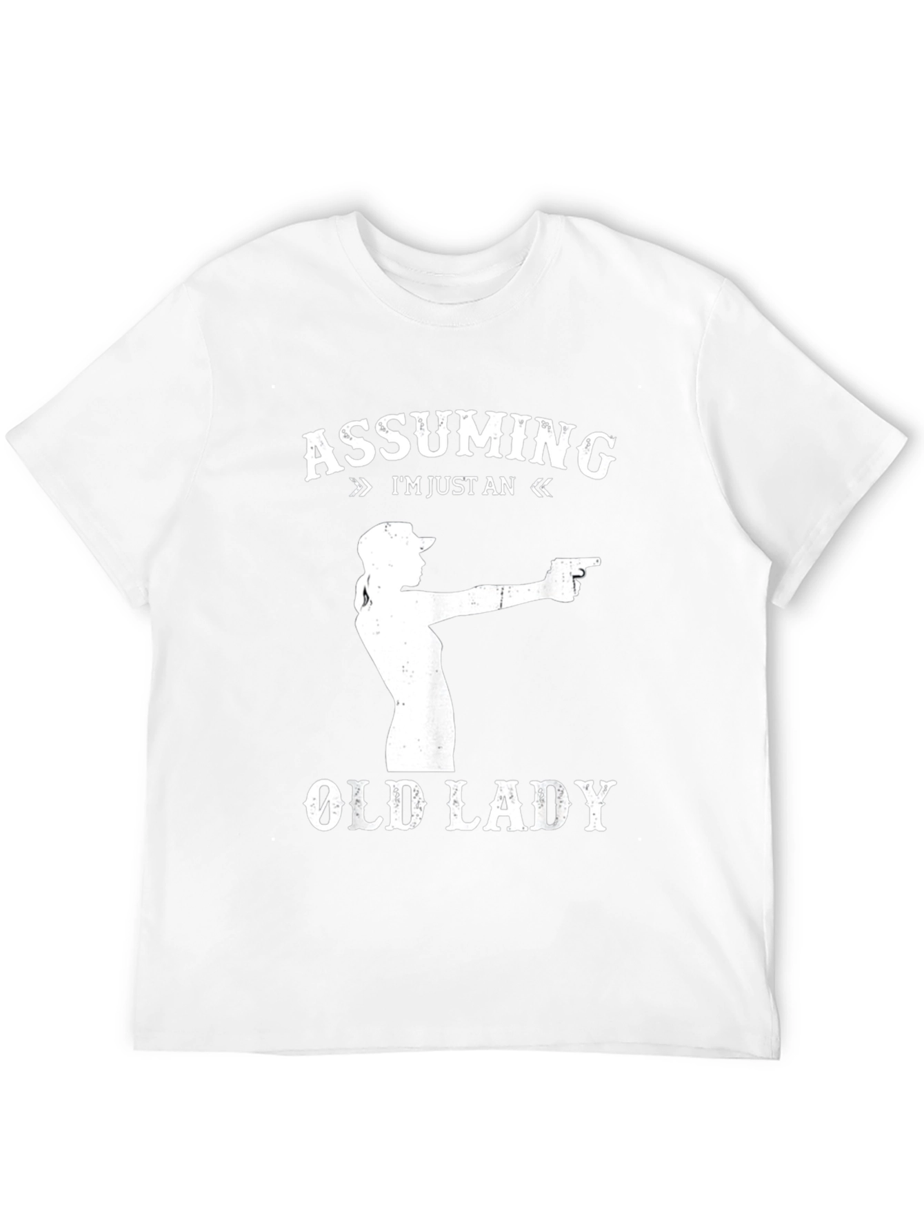 Assuming Im Just An Old Lady T-Shirt