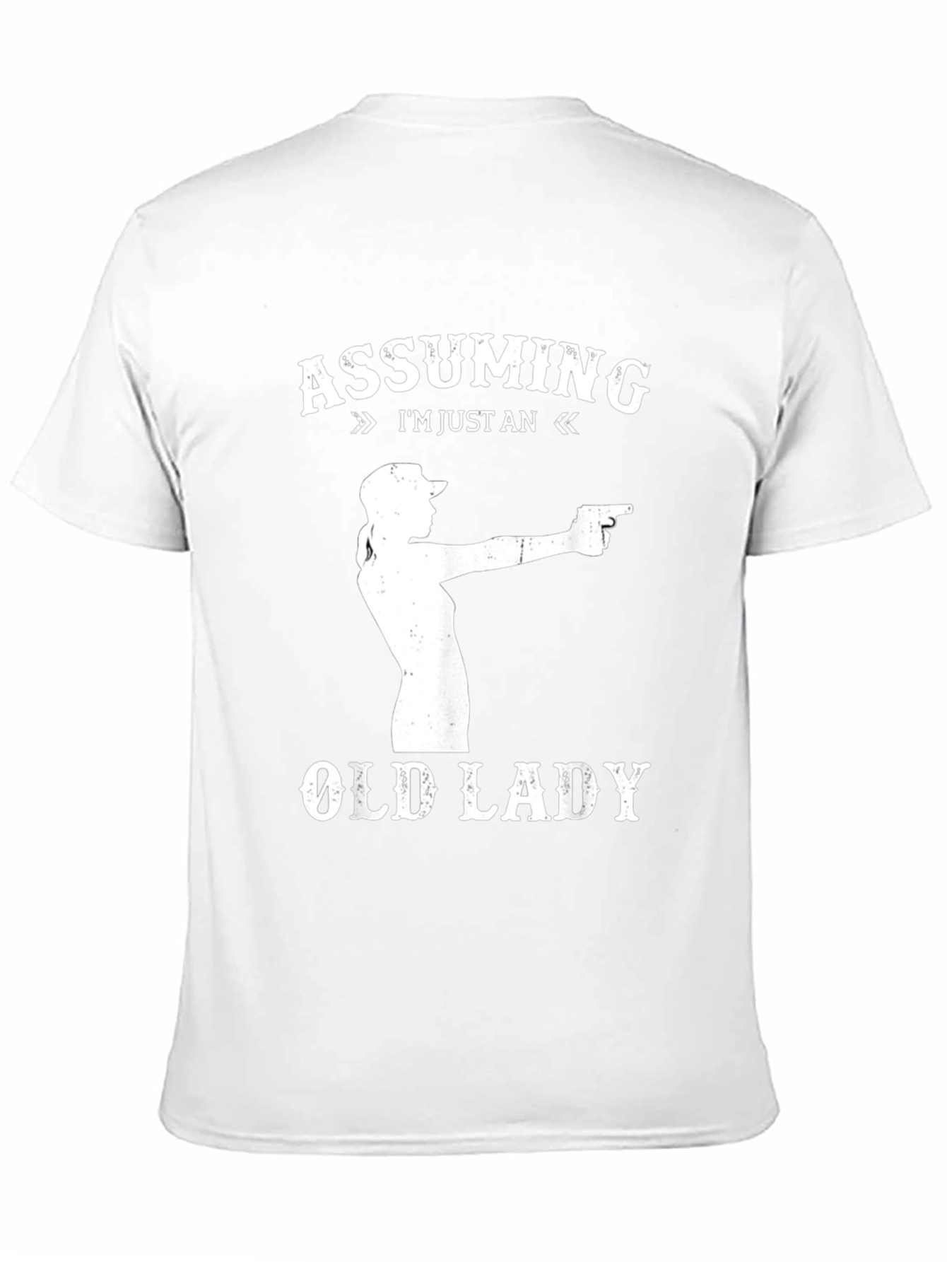 Assuming Im Just An Old Lady T-Shirt