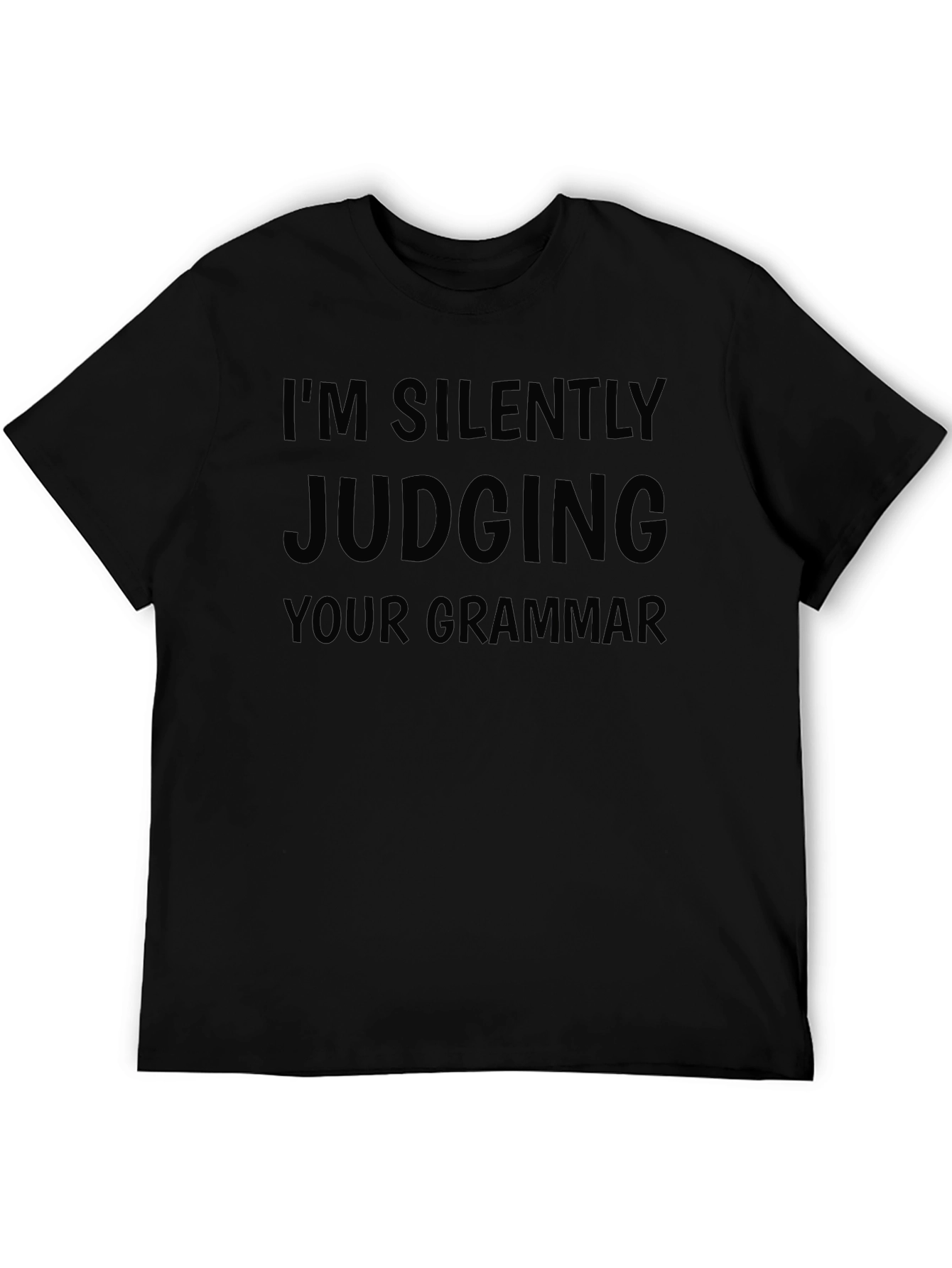 Im Silently Judging Your Grammar T-Shirt
