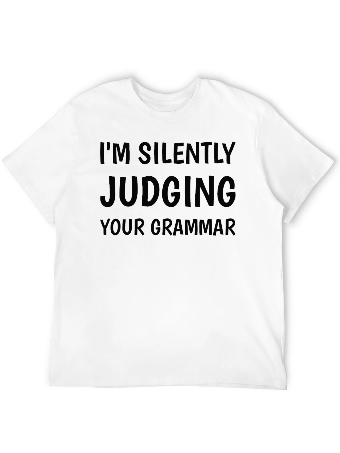 Im Silently Judging Your Grammar T-Shirt