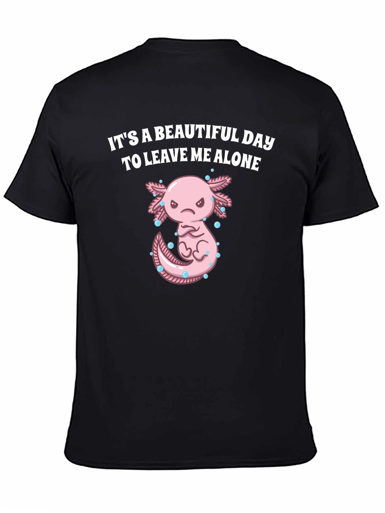 Its A Beautiful Day T-Shirt