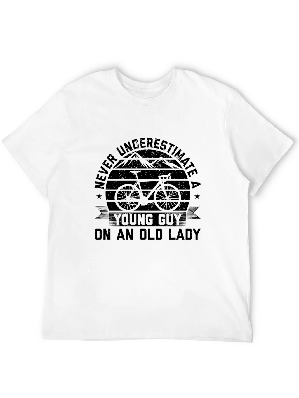 Never Underestimate T-Shirt