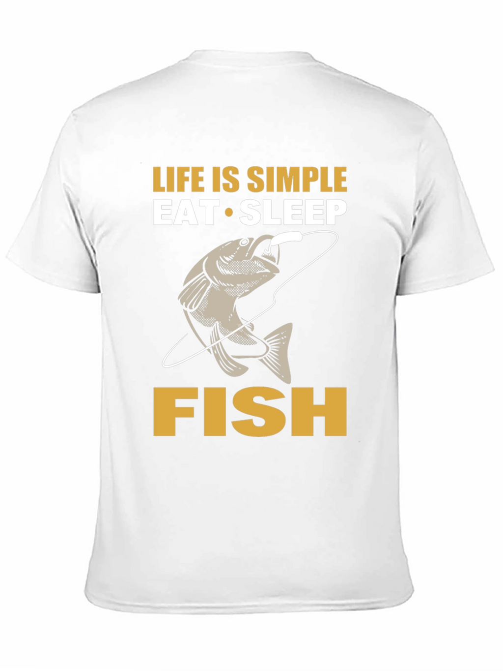 Life is Simple Eat Sleep Fish T-Shirt
