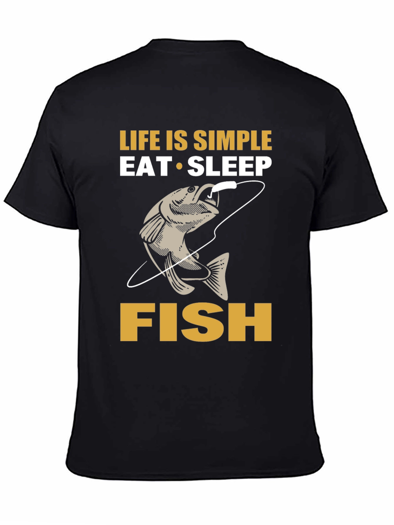 Life is Simple Eat Sleep Fish T-Shirt