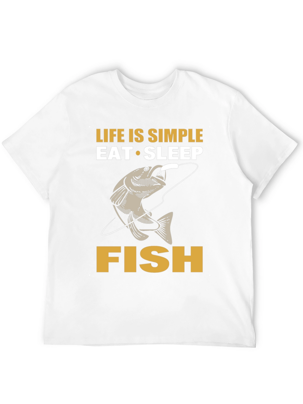 Life is Simple Eat Sleep Fish T-Shirt