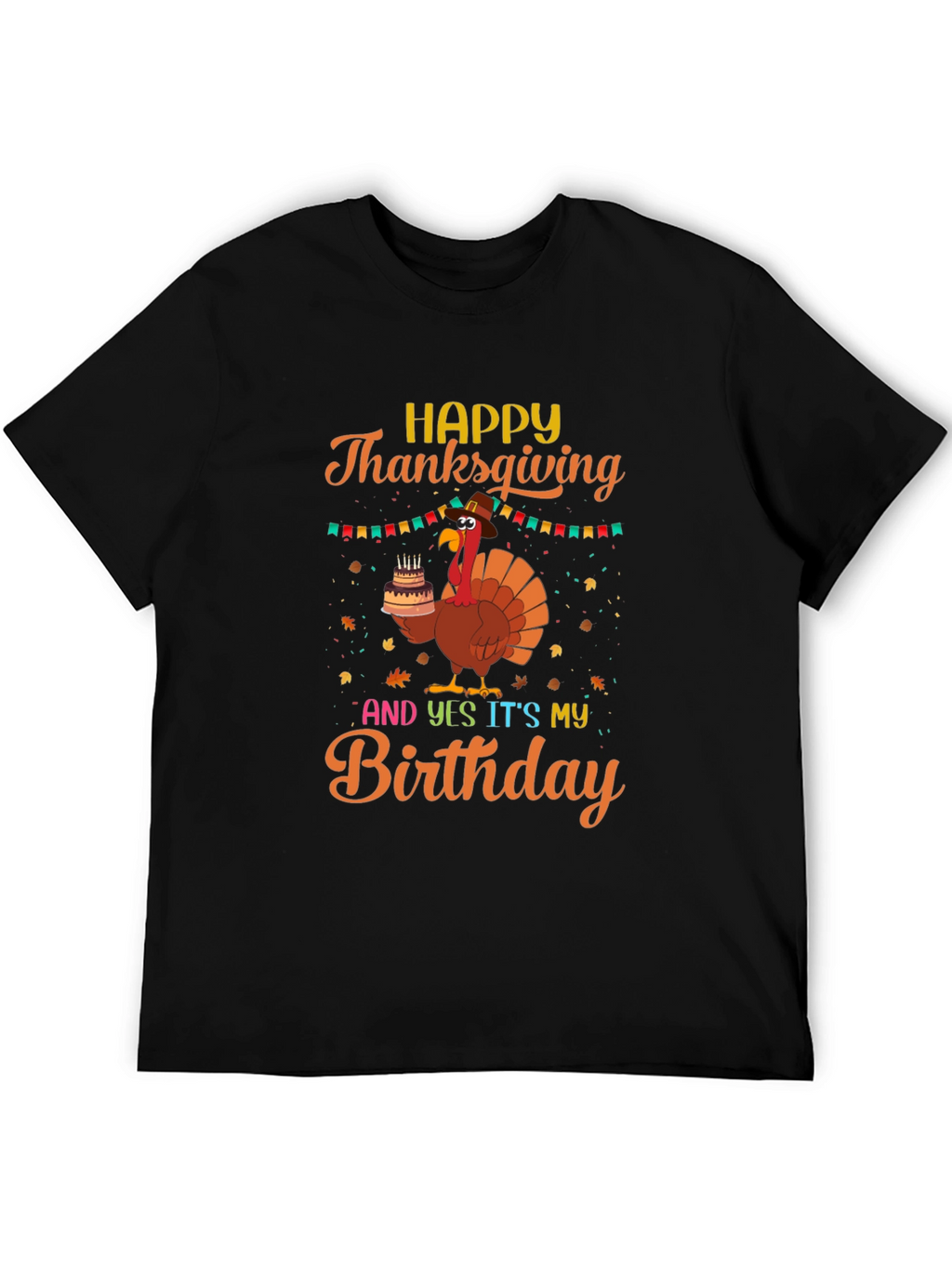 Thanksgiving Birthday Turkey T-Shirt