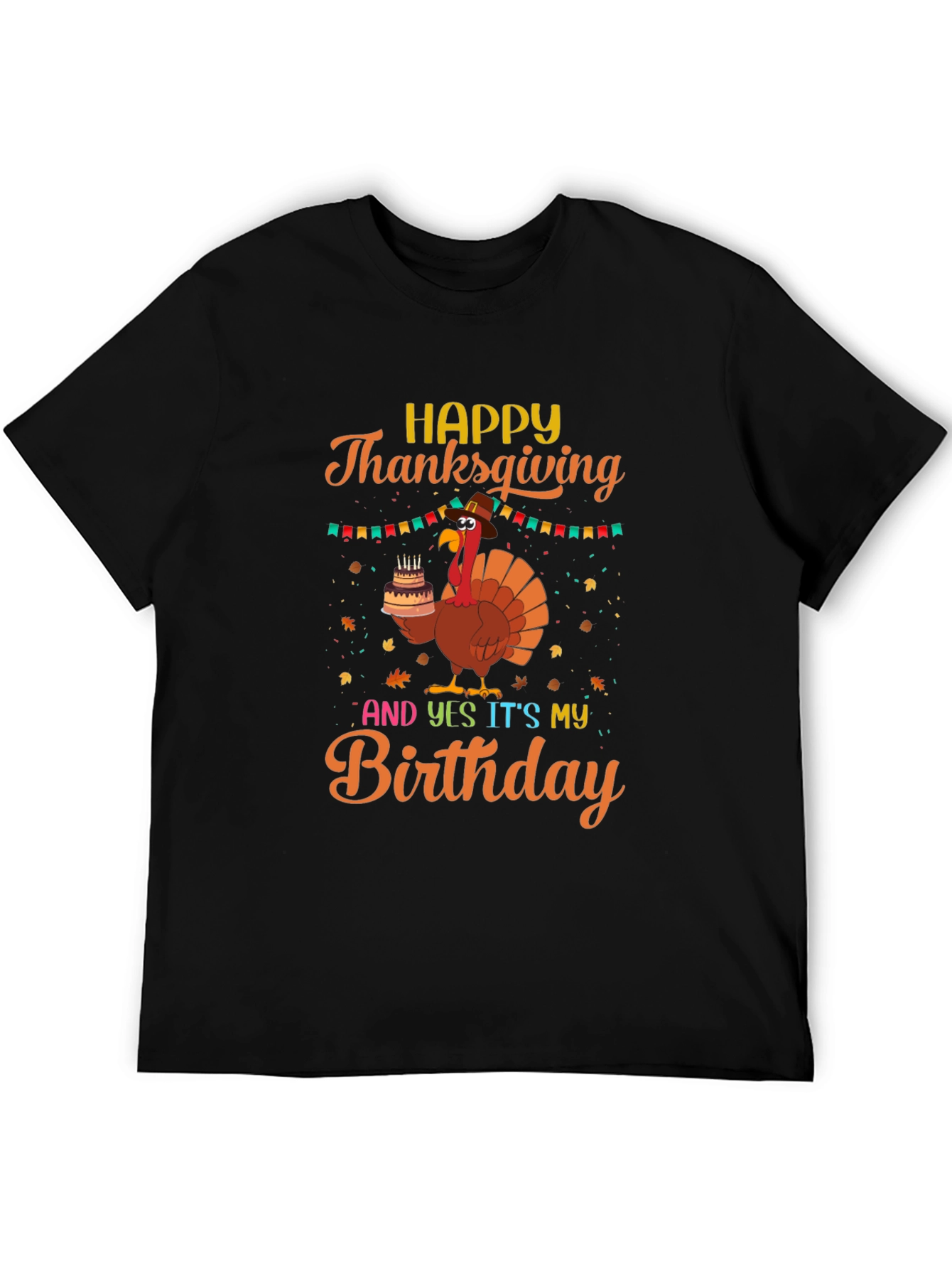 Thanksgiving Birthday Turkey T-Shirt