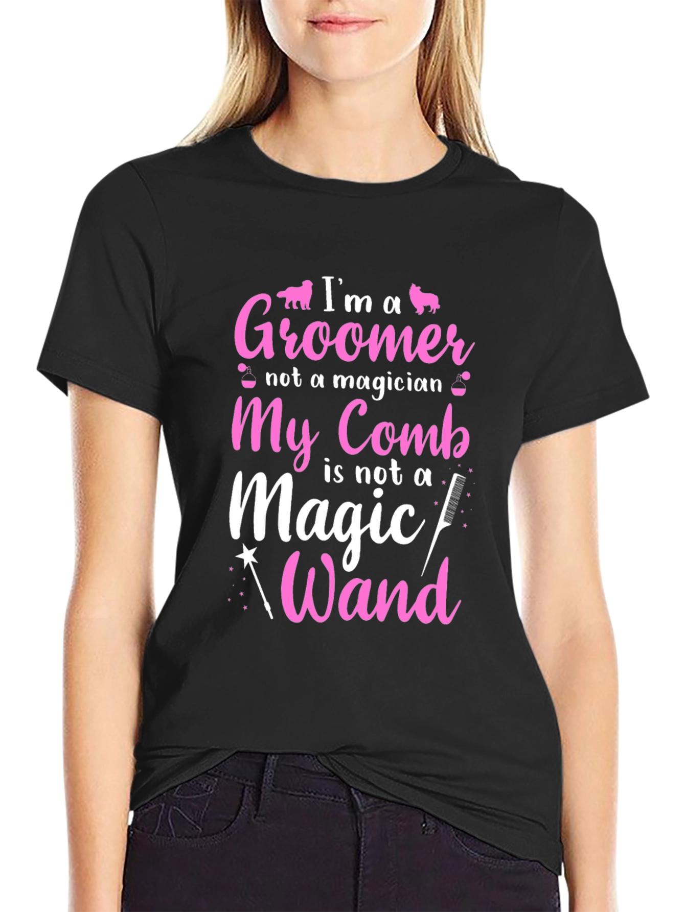 Groomer T-Shirt: Im a Groomer Not a Magician