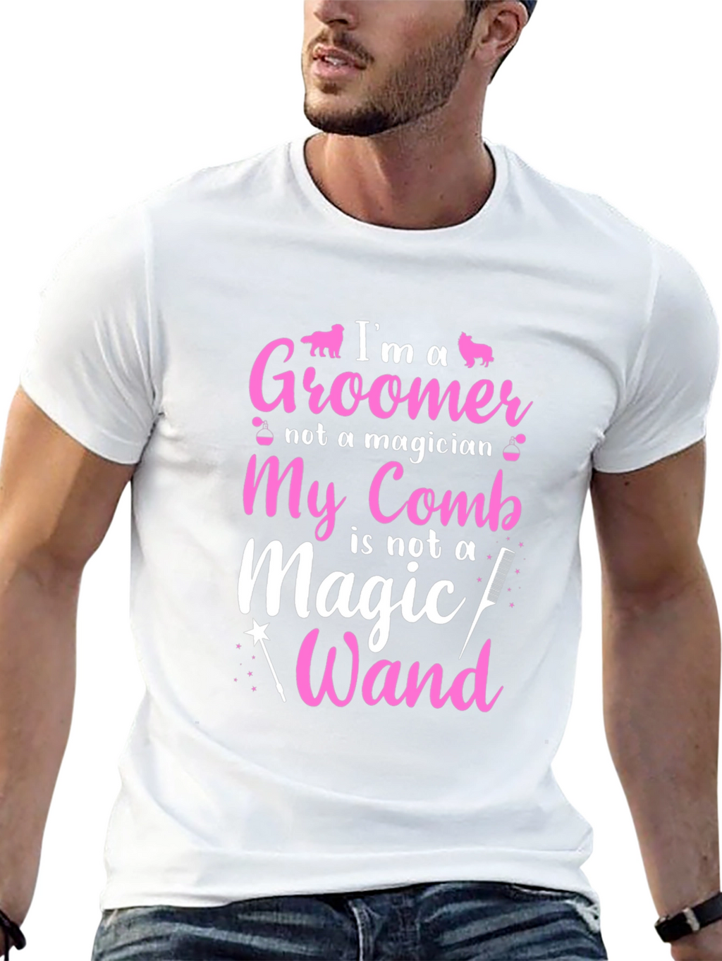 Groomer T-Shirt: Im a Groomer Not a Magician