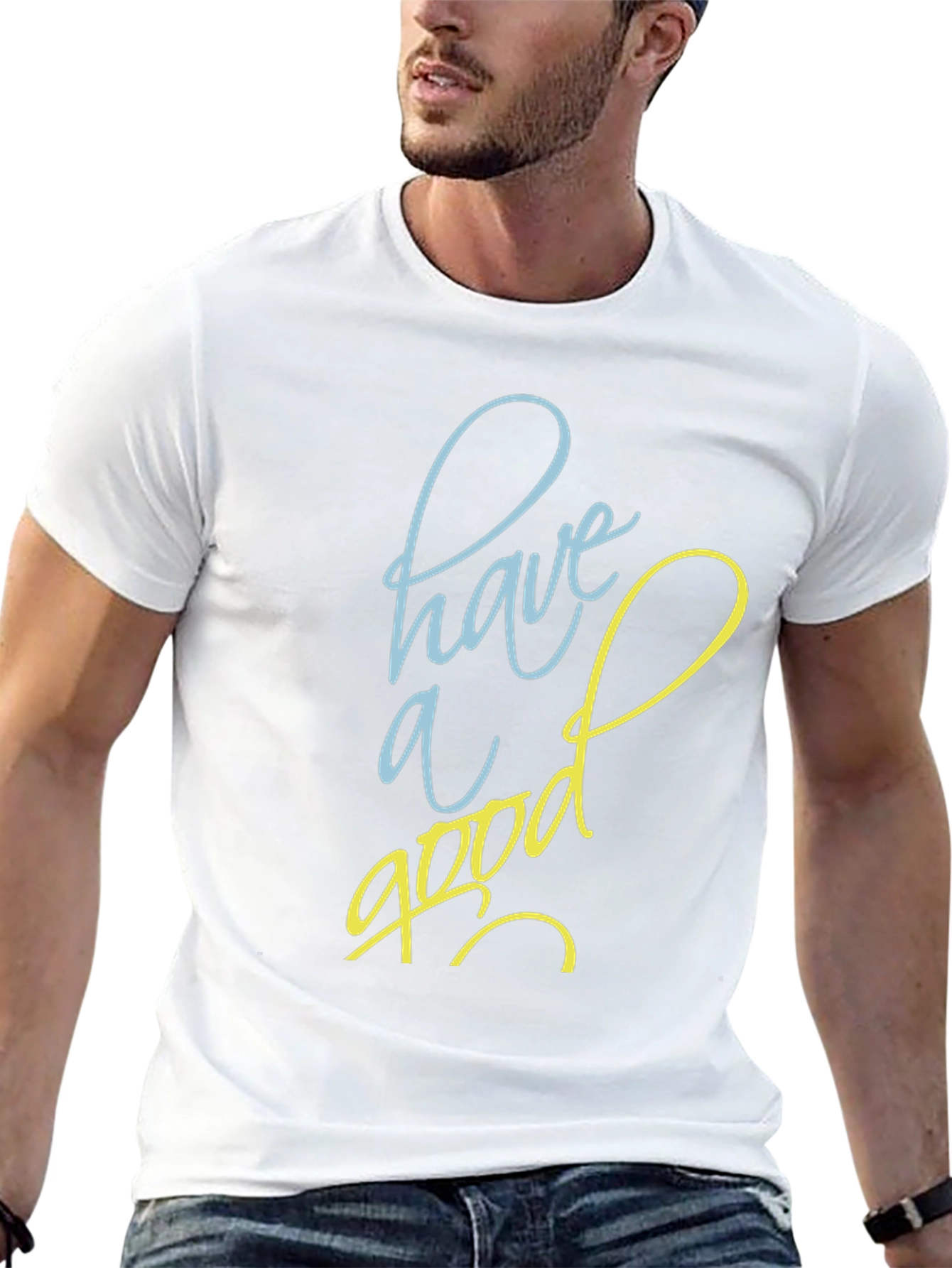 Have A Good Day Graphic Tee