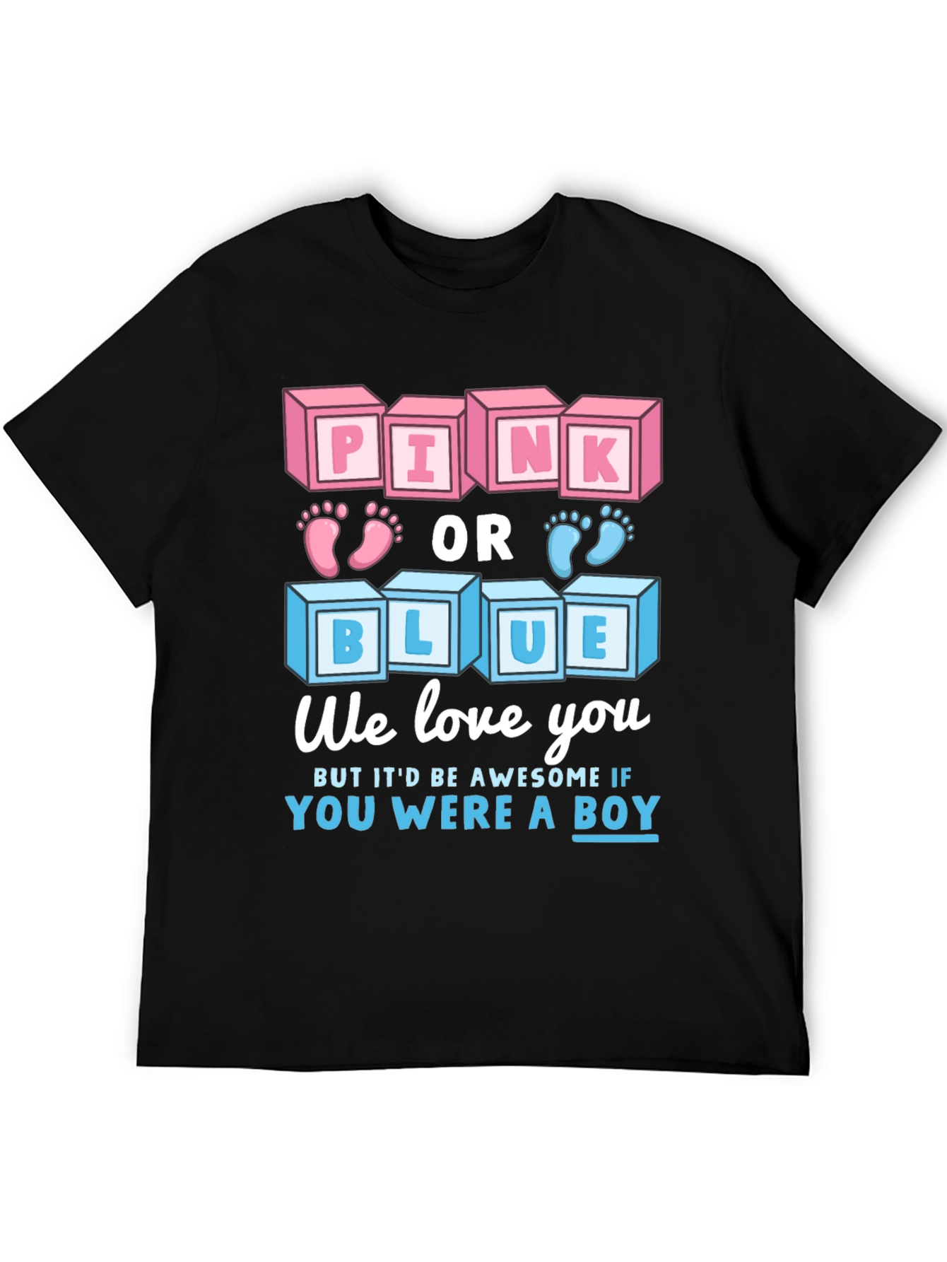 Pink or Blue Gender Reveal T-Shirt