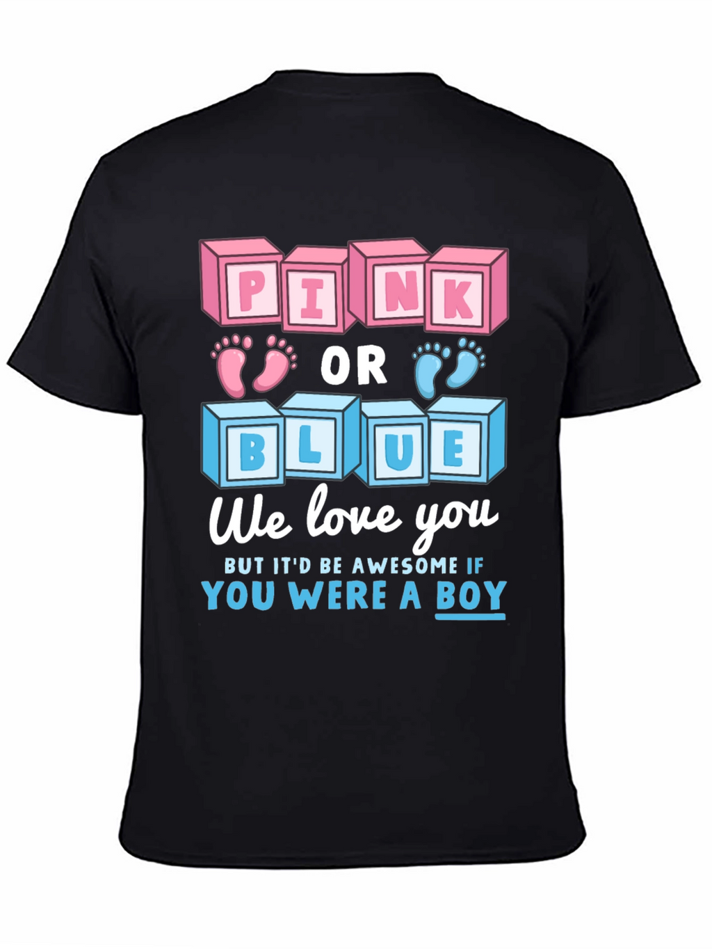 Pink or Blue Gender Reveal T-Shirt