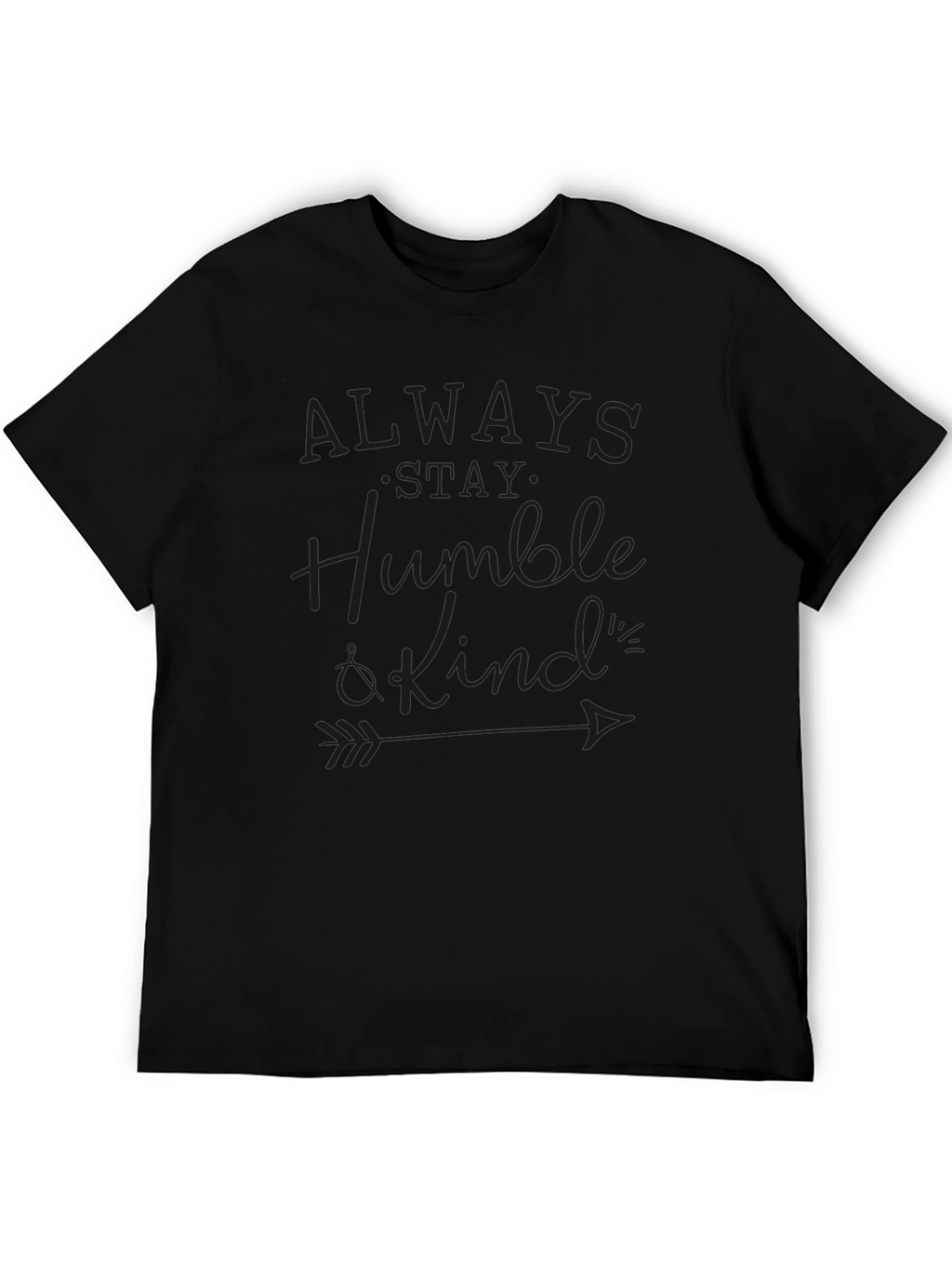 Stay Humble and Kind T-Shirt