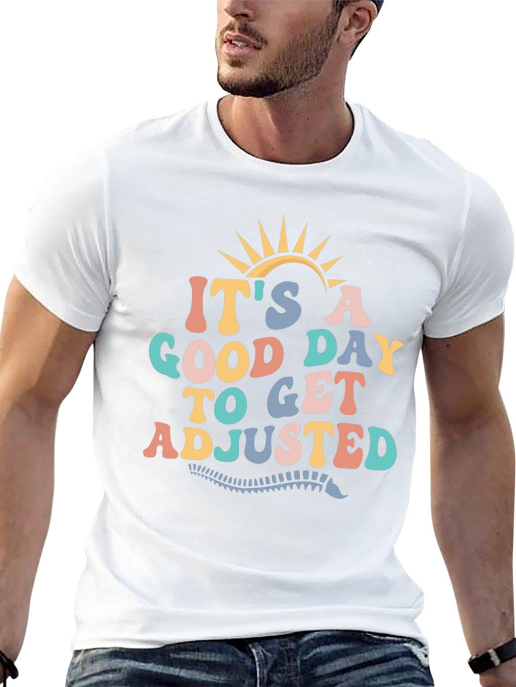 Good Day to Get Adjusted T-Shirt