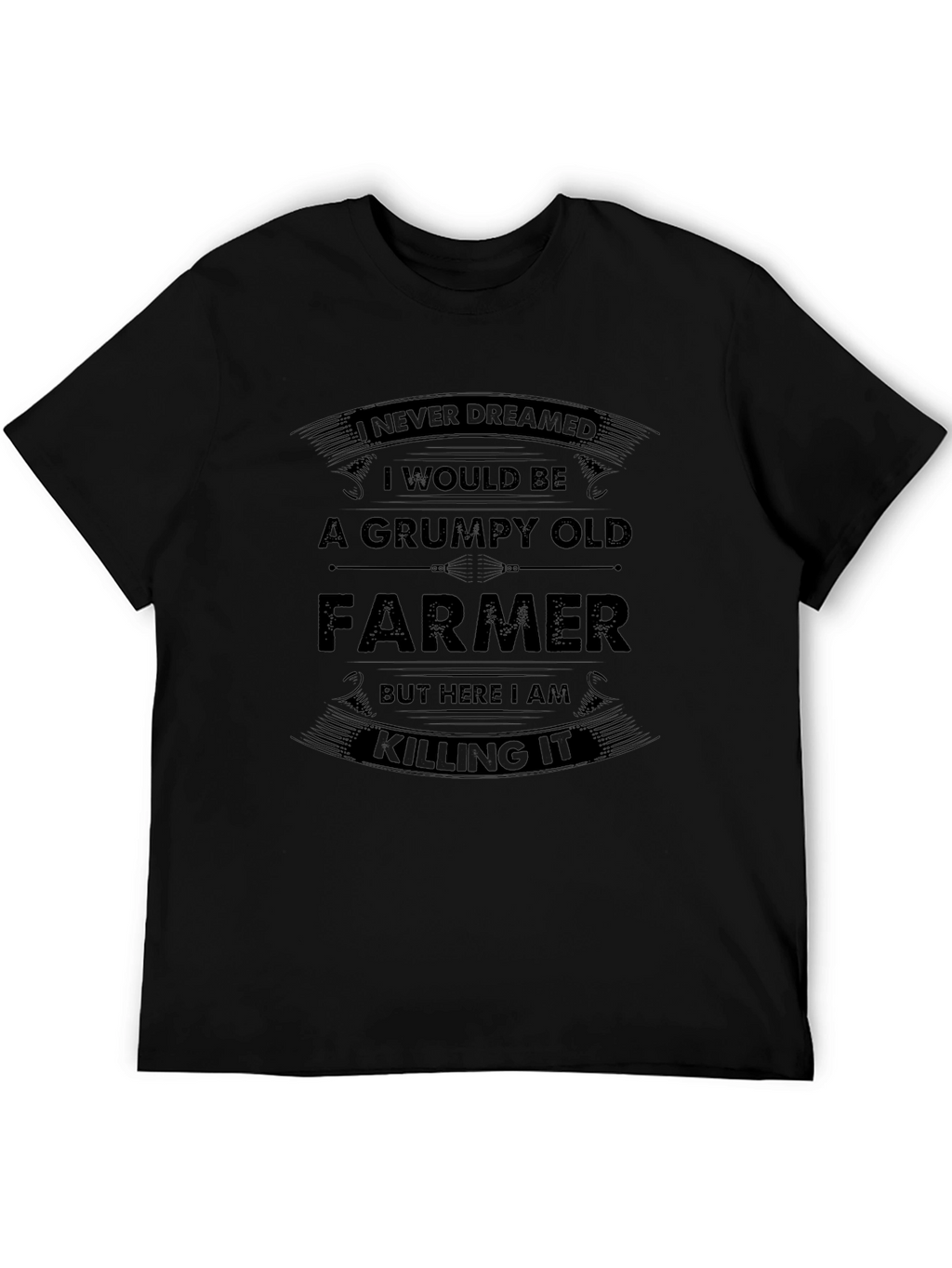Grumpy Old Farmer T-Shirt - Killing It