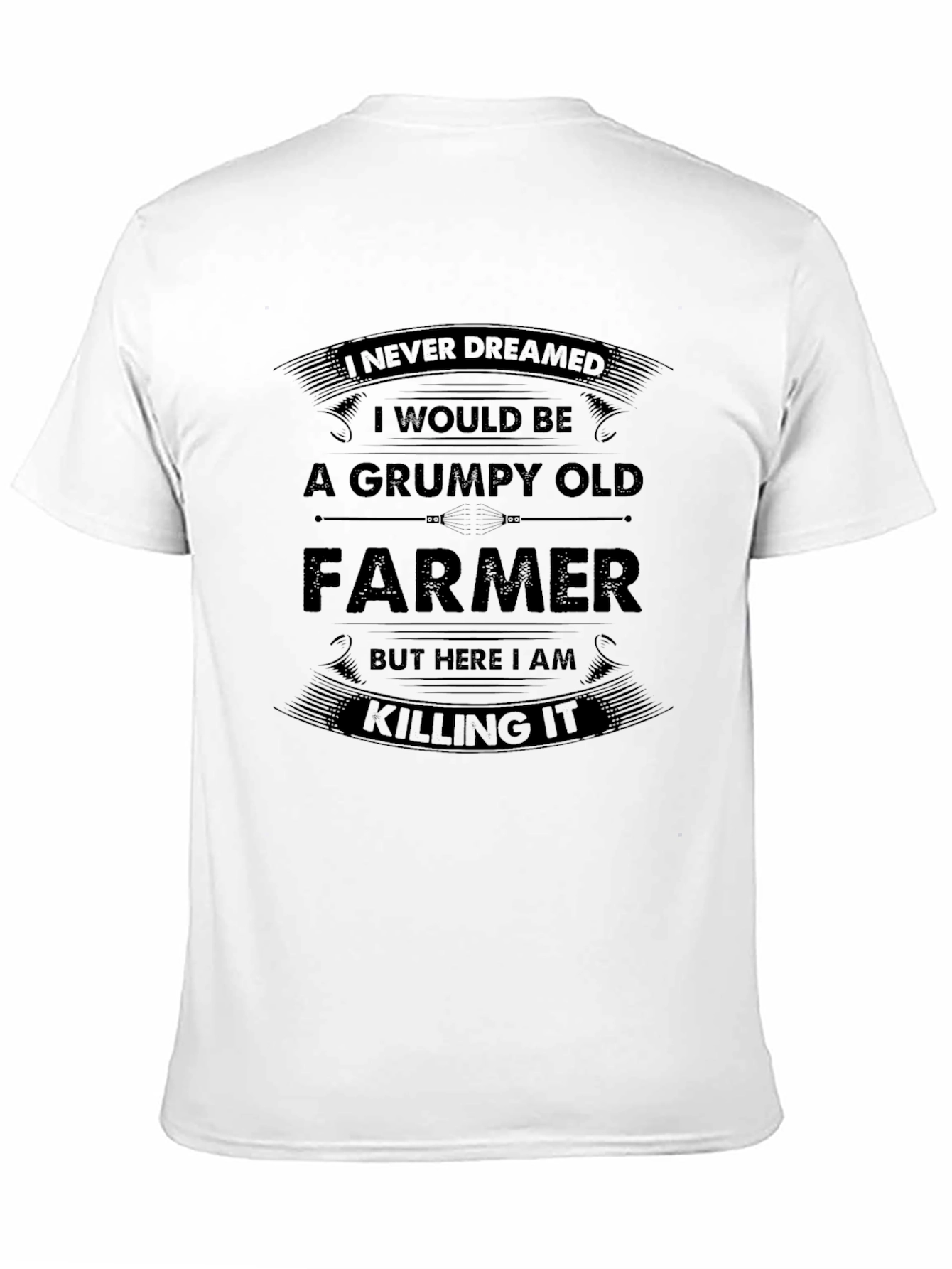 Grumpy Old Farmer T-Shirt - Killing It