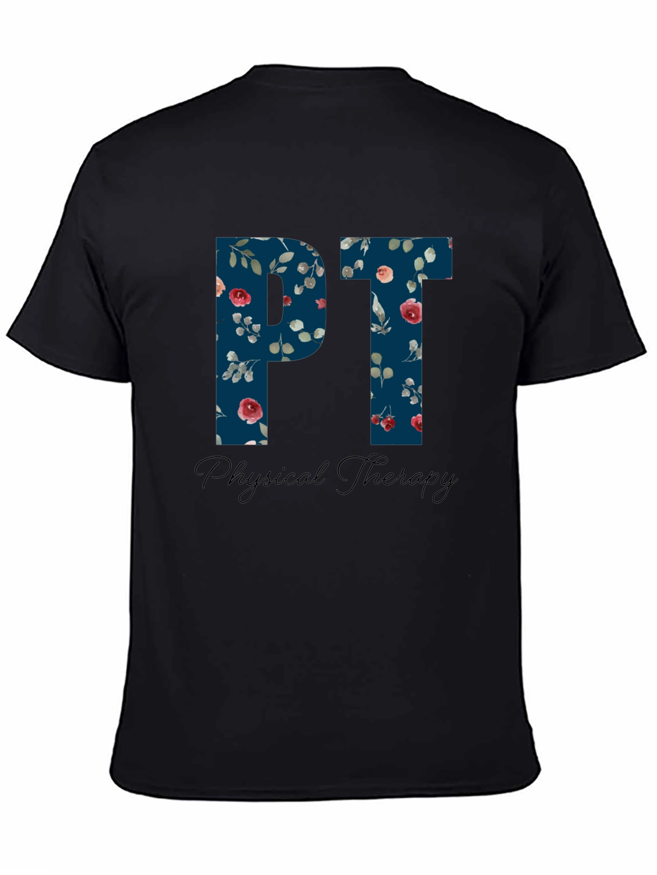Floral PT Physical Therapy T-Shirt - Therapist Gift