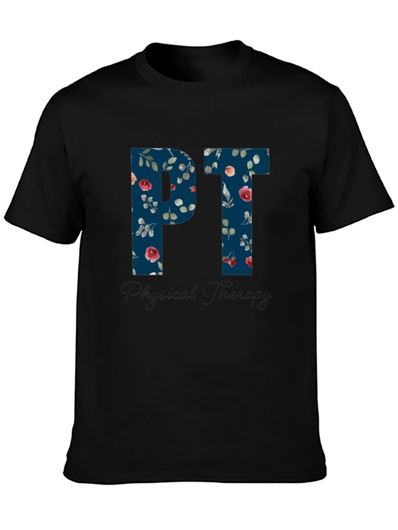 Floral PT Physical Therapy T-Shirt - Therapist Gift