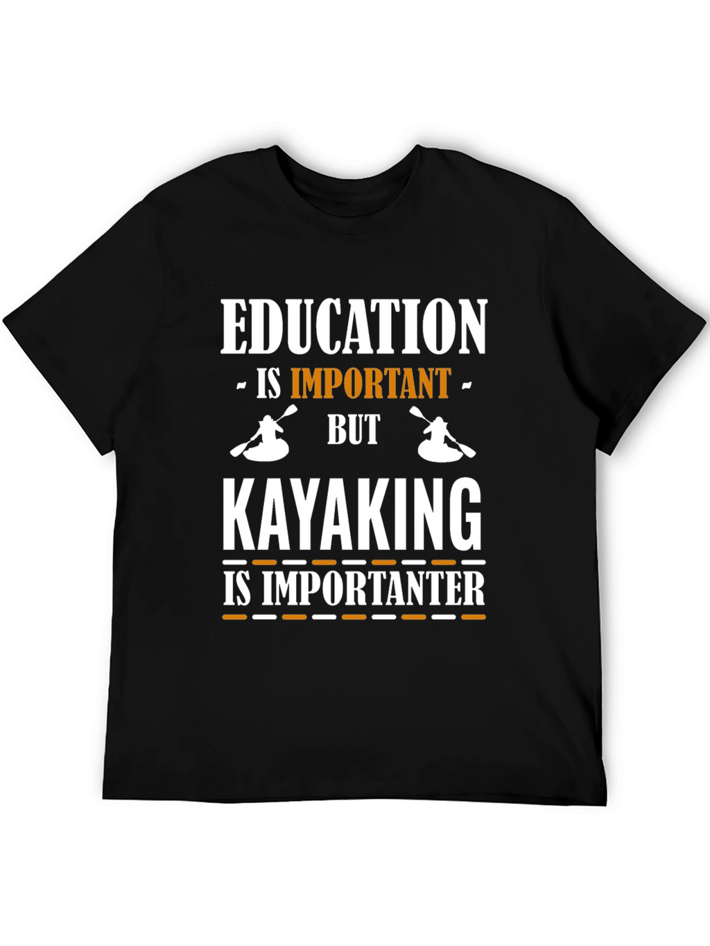 Education vs. Kayaking Graphic Tee